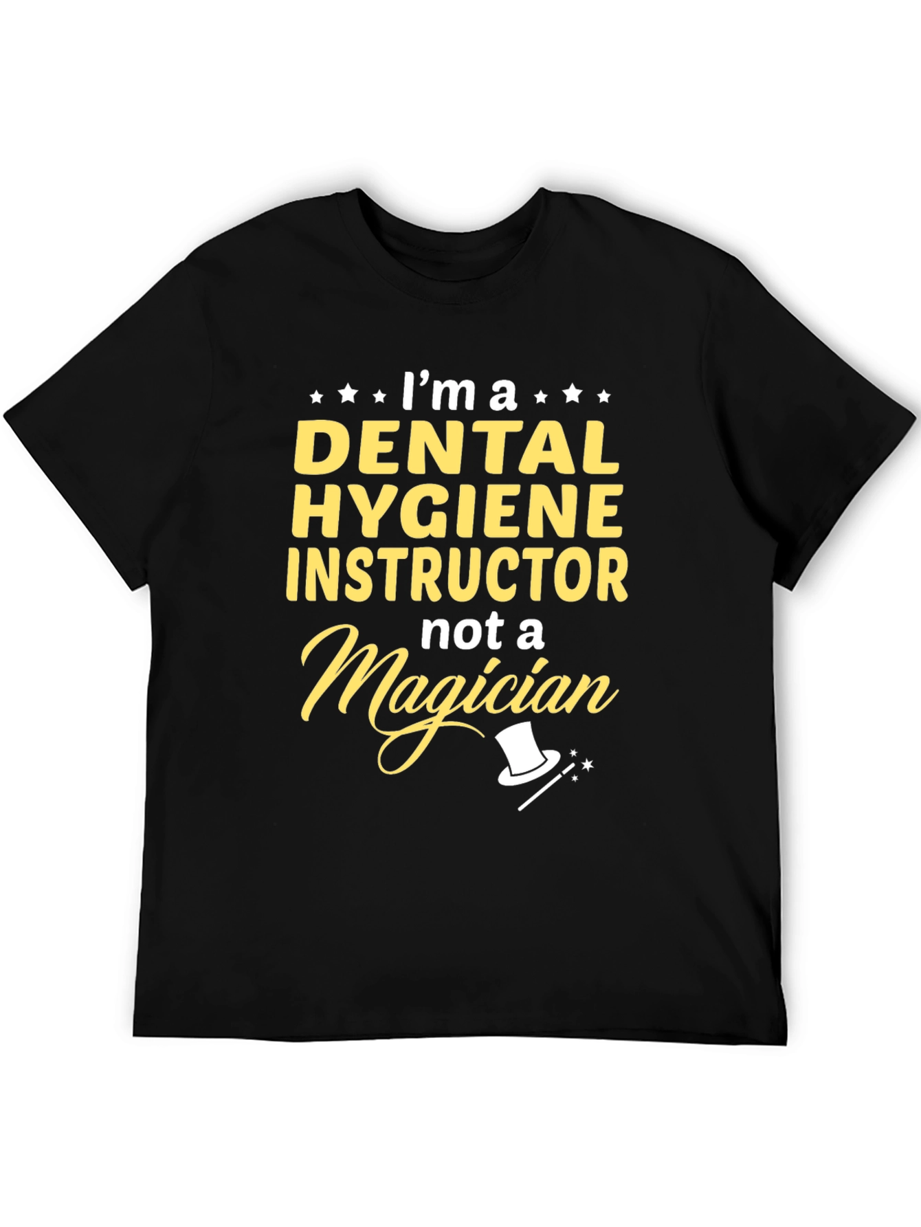 Dental Hygiene Instructor T-Shirt