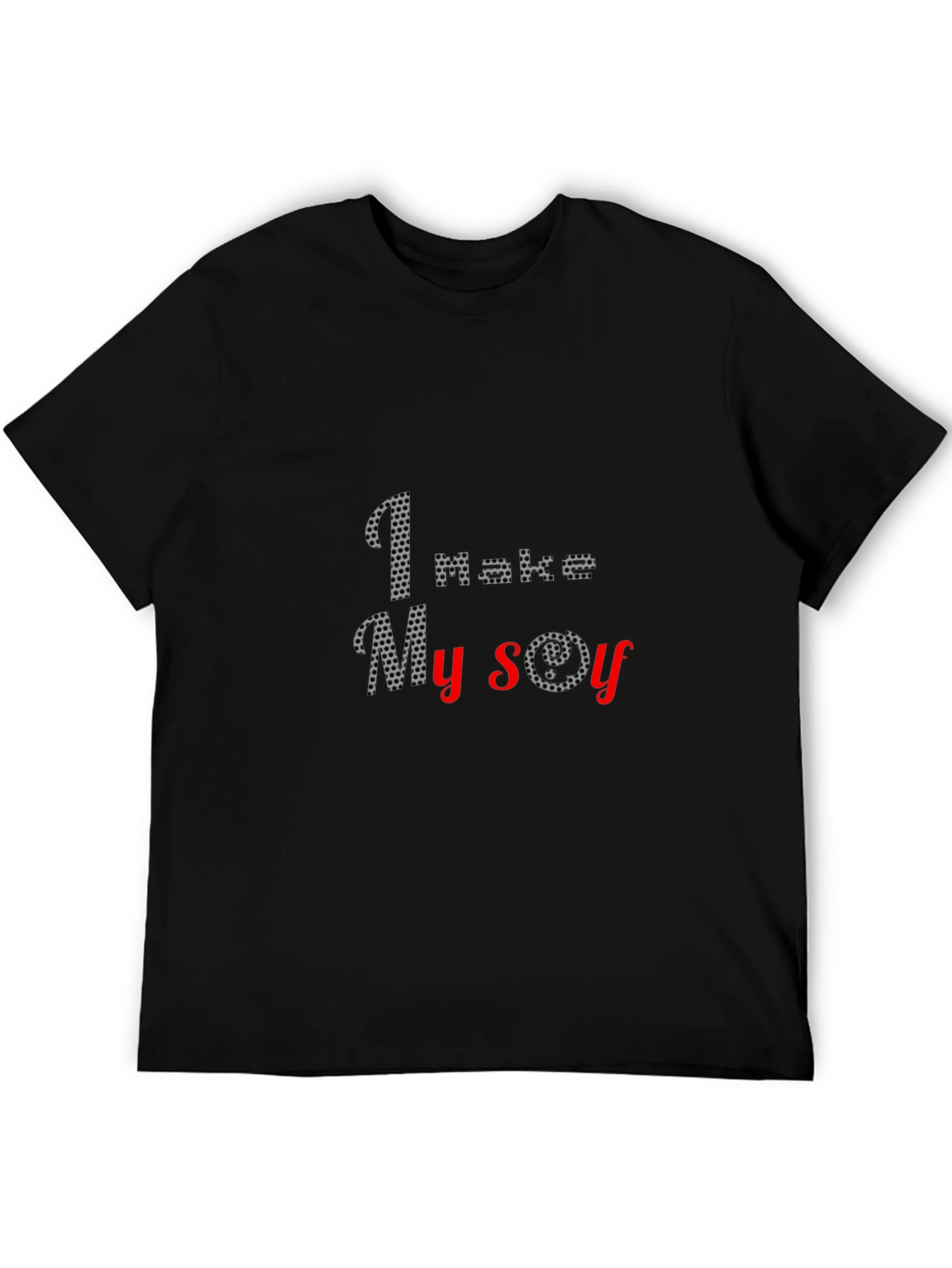 I Make My Own Joy T-Shirt