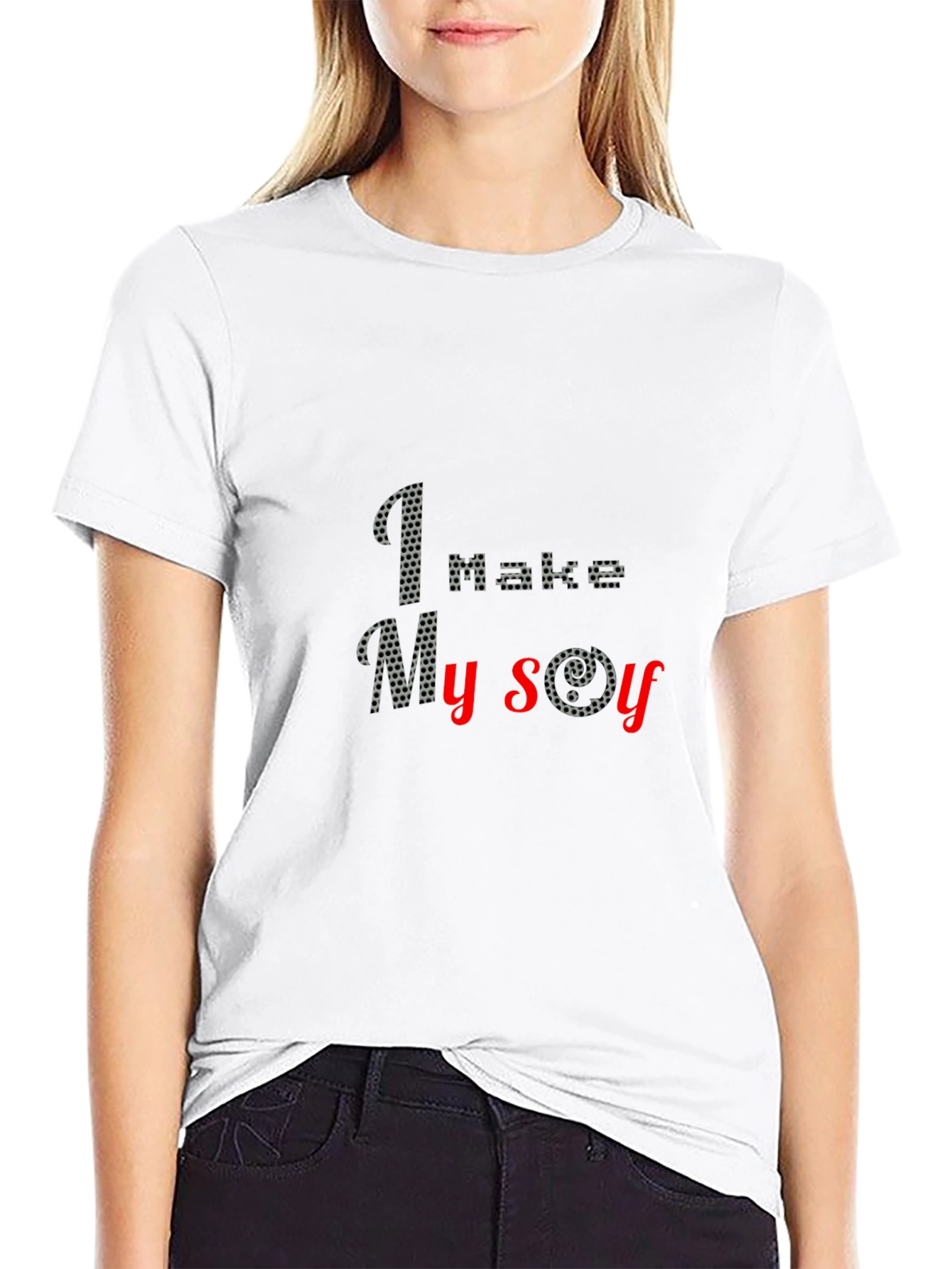I Make My Own Joy T-Shirt
