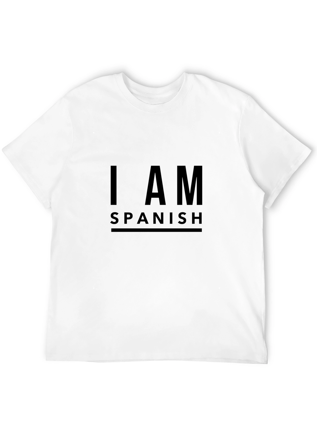 I AM Spanish T-Shirt - Simple Statement Tee