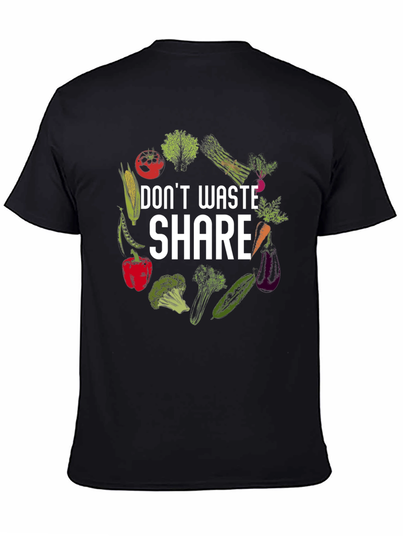 Dont Waste Share: Graphic T-Shirt