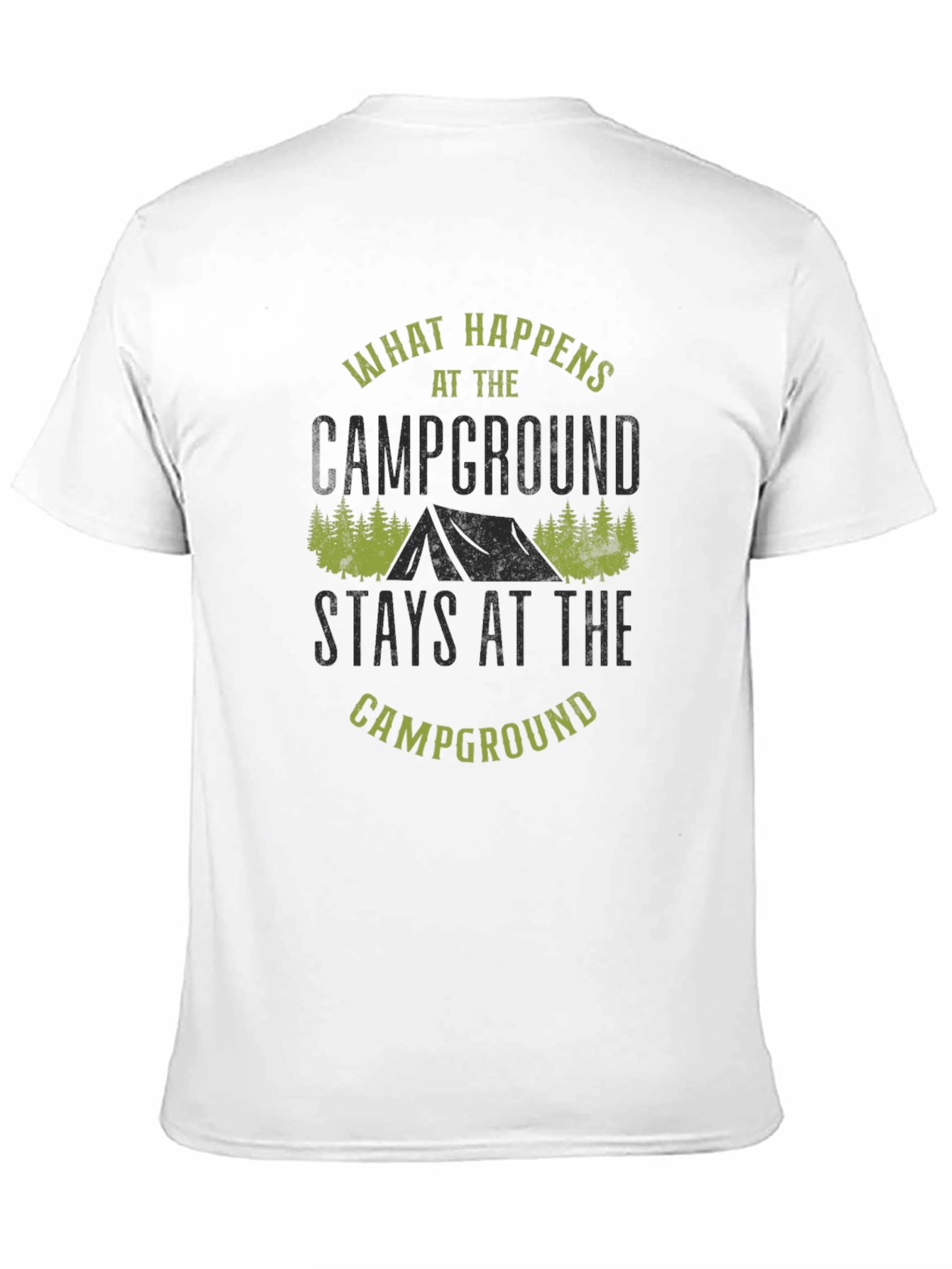 Camping Campground Graphic Tee - What Happens...