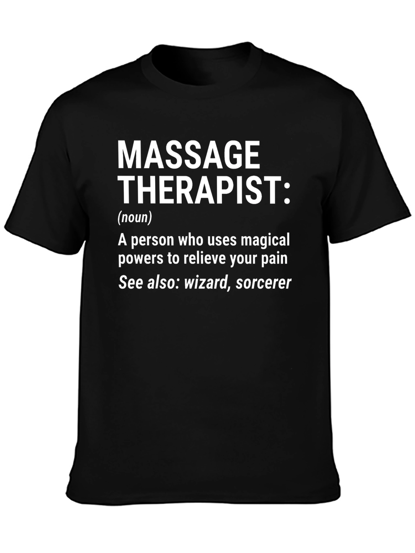 Massage Therapist Definition T-Shirt Funny Wizard Sorcerer