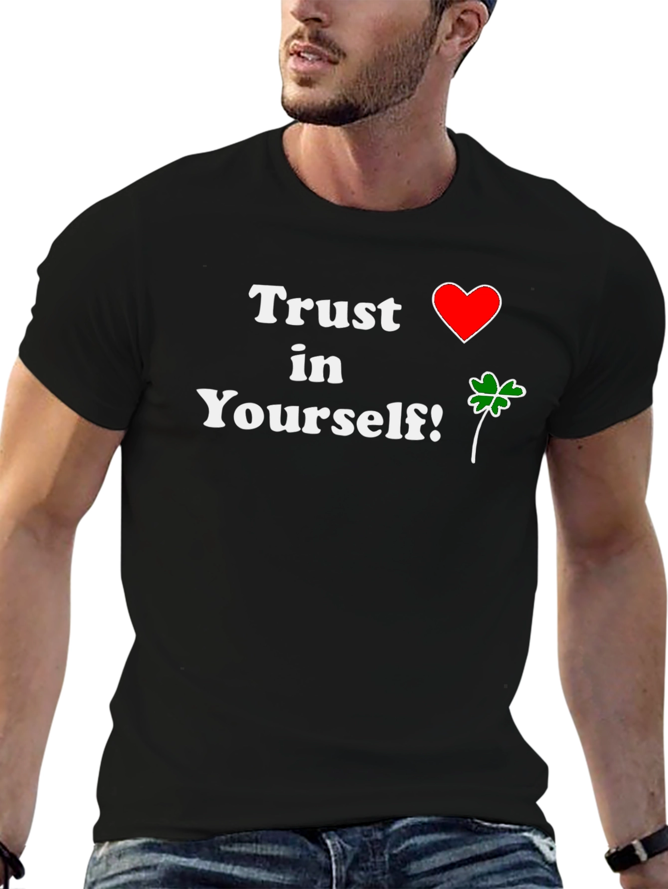 Trust in Yourself T-Shirt - Positive Vibes!