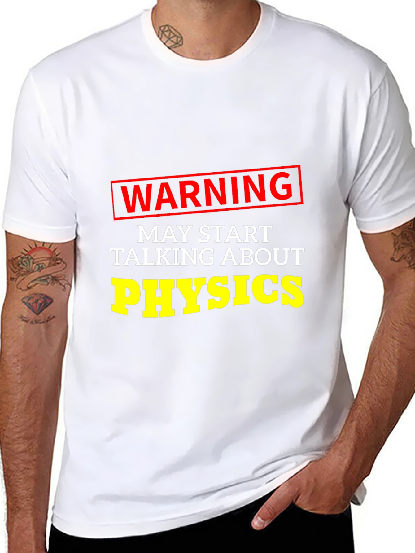 Warning May Start Talking About Physics T-Shirt