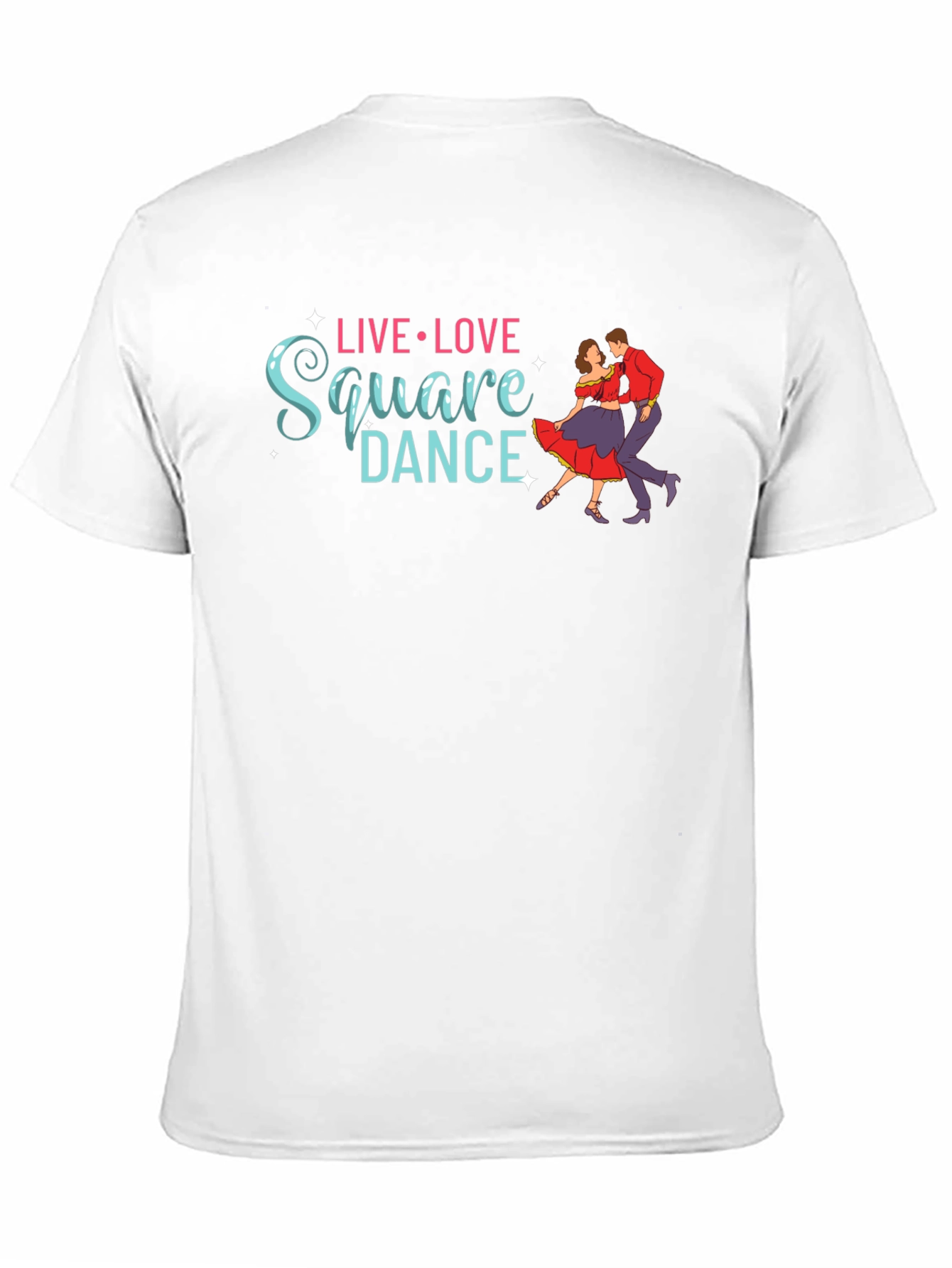 Live Love Square Dance Graphic T-Shirt