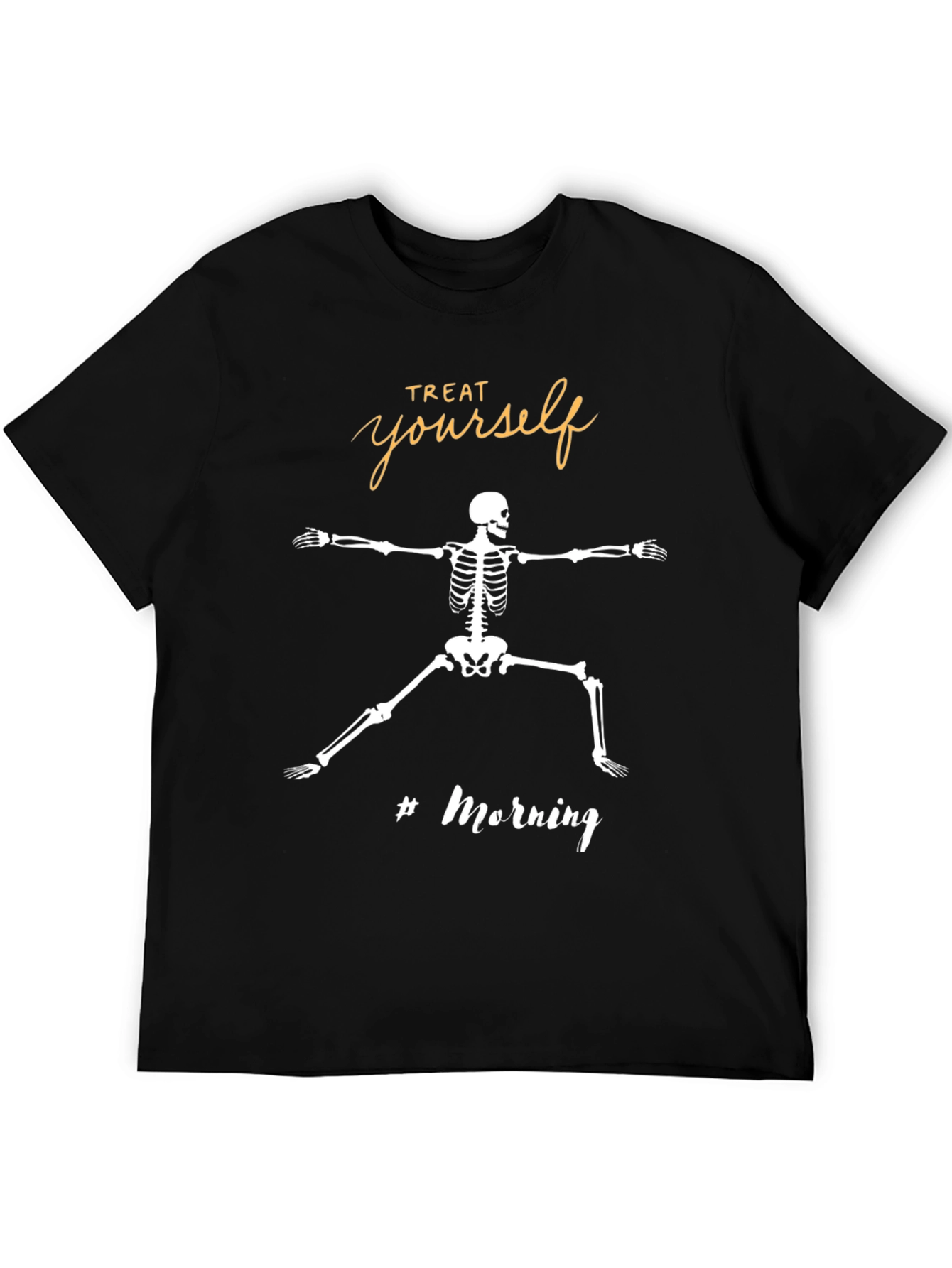 Treat Yourself Skeleton T-Shirt - Yoga Morning Vibes