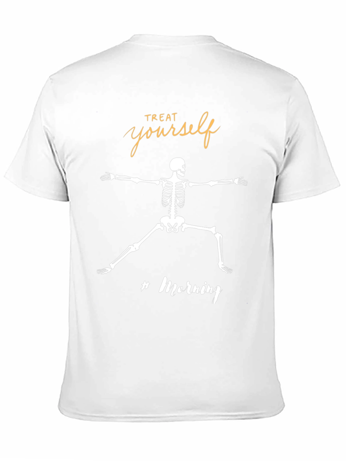 Treat Yourself Skeleton T-Shirt - Yoga Morning Vibes