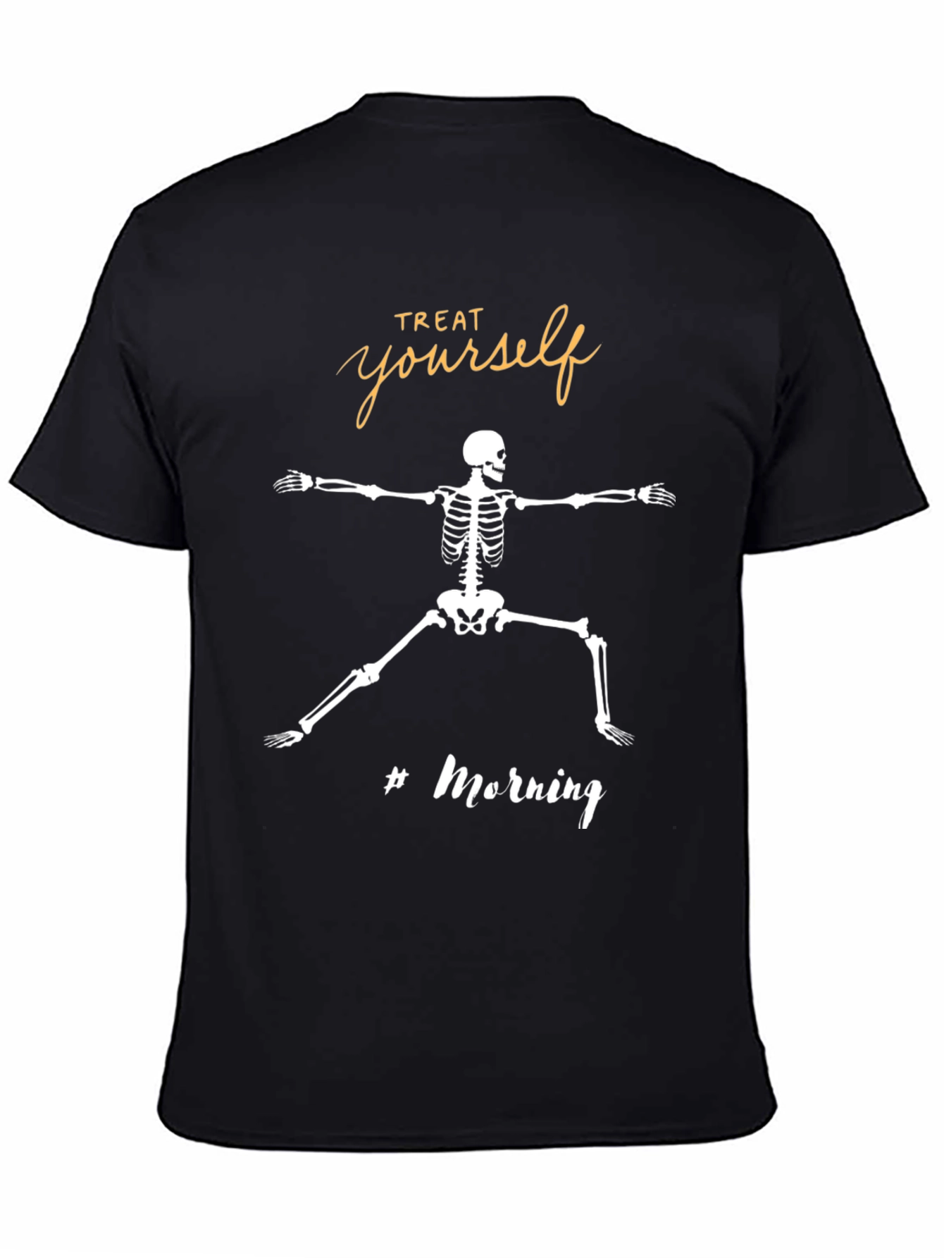 Treat Yourself Skeleton T-Shirt - Yoga Morning Vibes