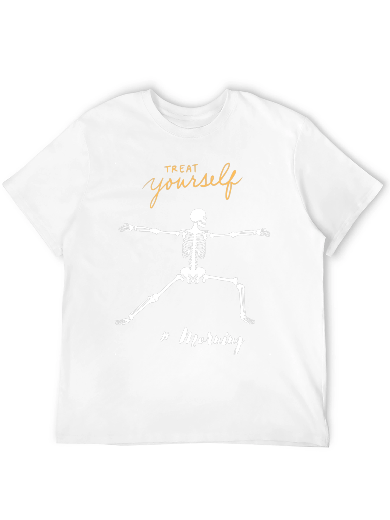 Treat Yourself Skeleton T-Shirt - Yoga Morning Vibes