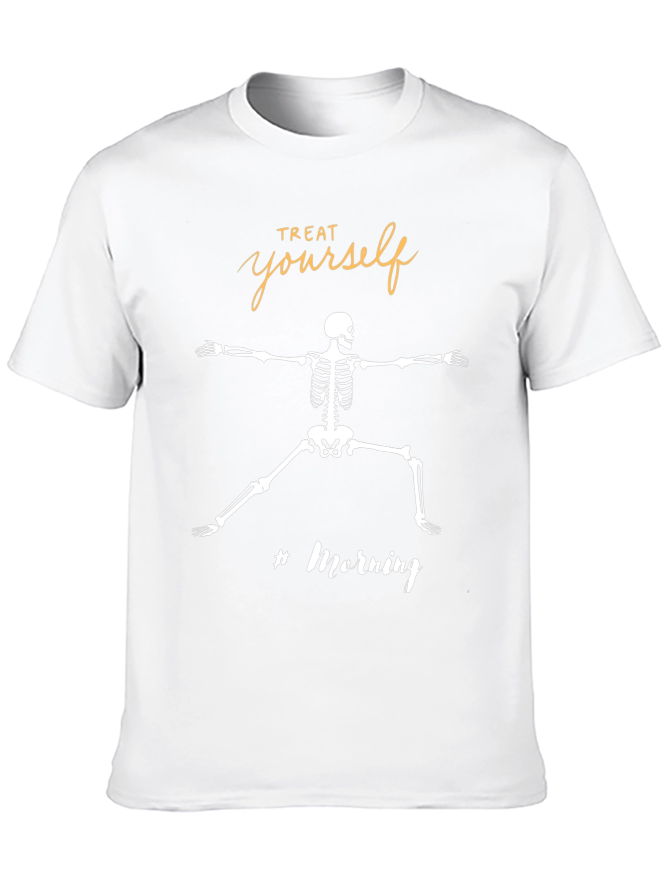 Treat Yourself Skeleton T-Shirt - Yoga Morning Vibes