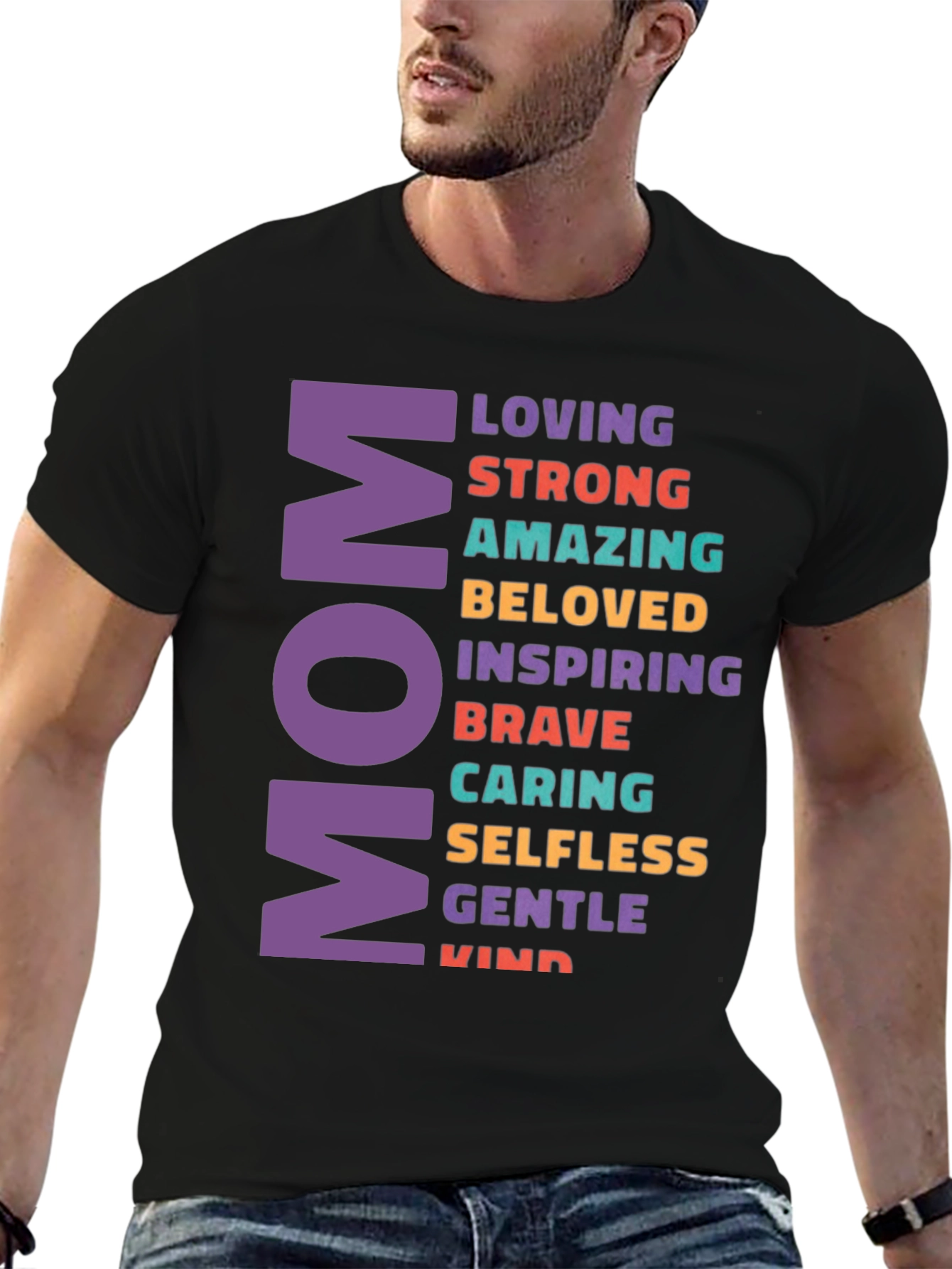 Mom Adjective T-Shirt - Loving Strong Amazing Design