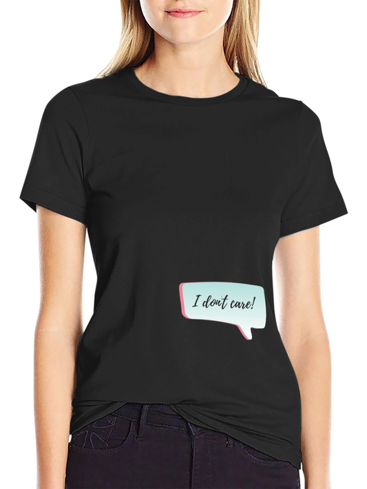 I Dont Care Graphic Tee - Black Casual T-Shirt