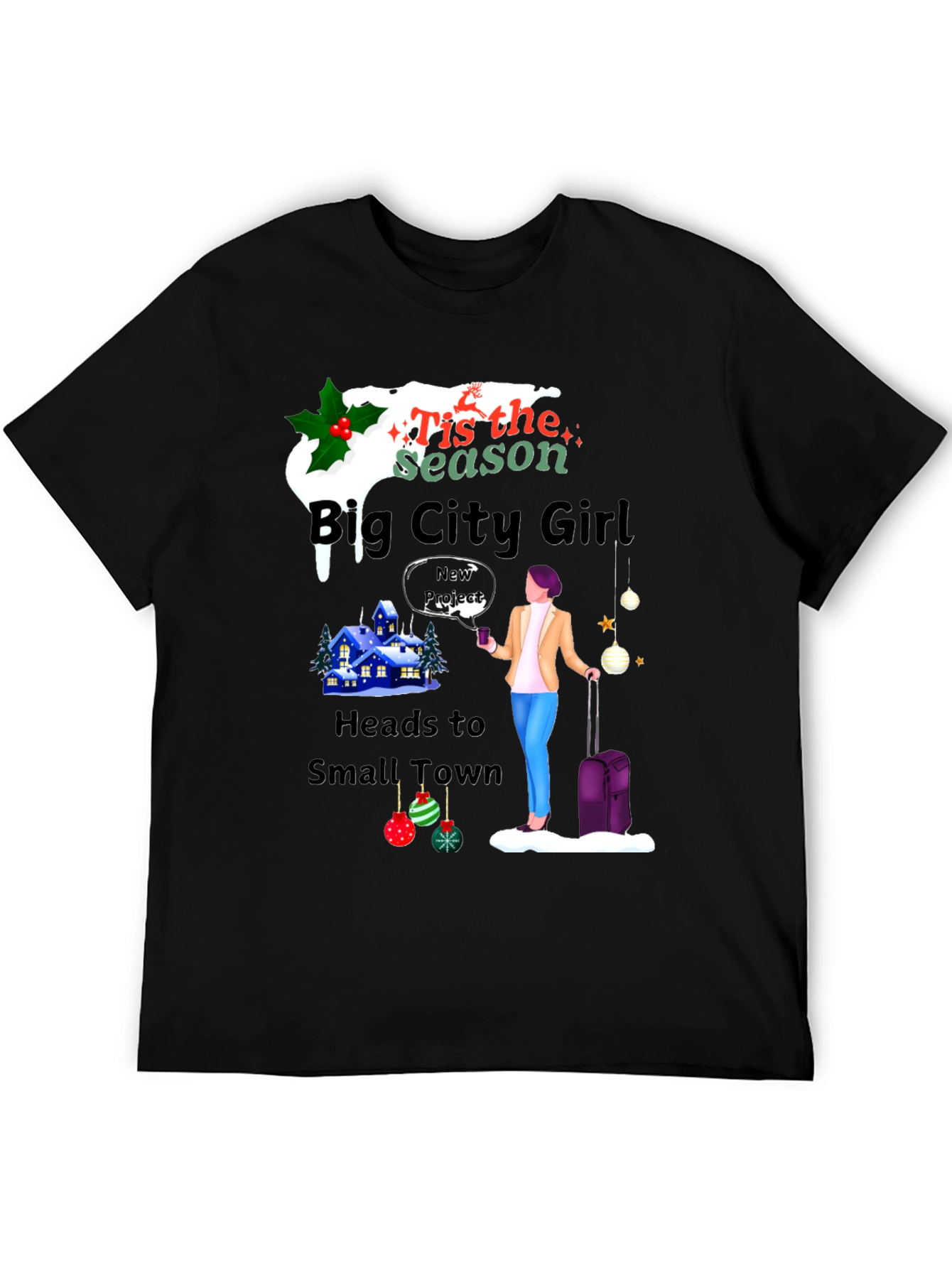 Big City Girl Small Town Holiday T-Shirt