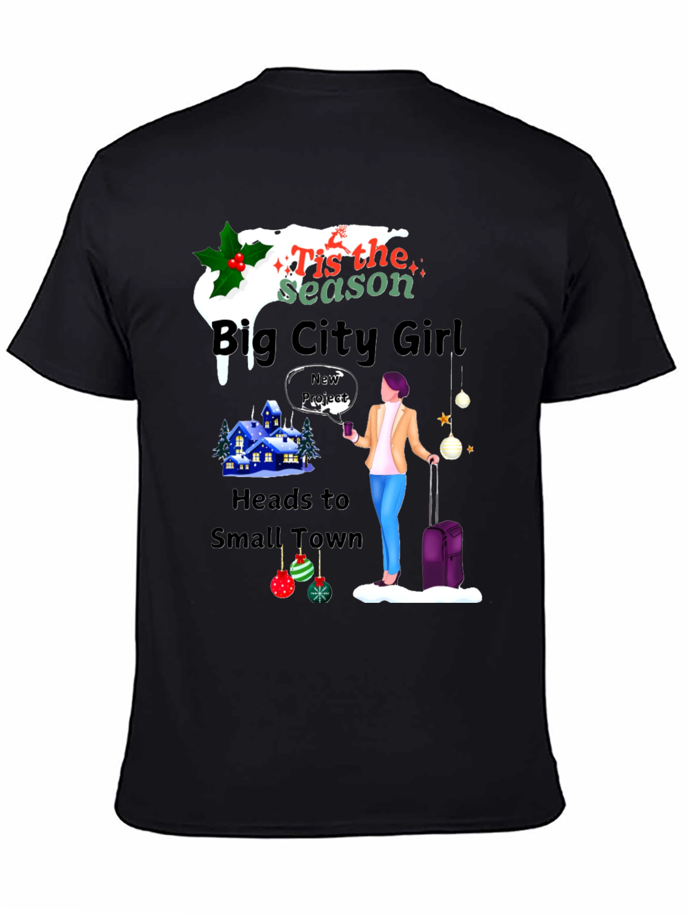 Big City Girl Small Town Holiday T-Shirt