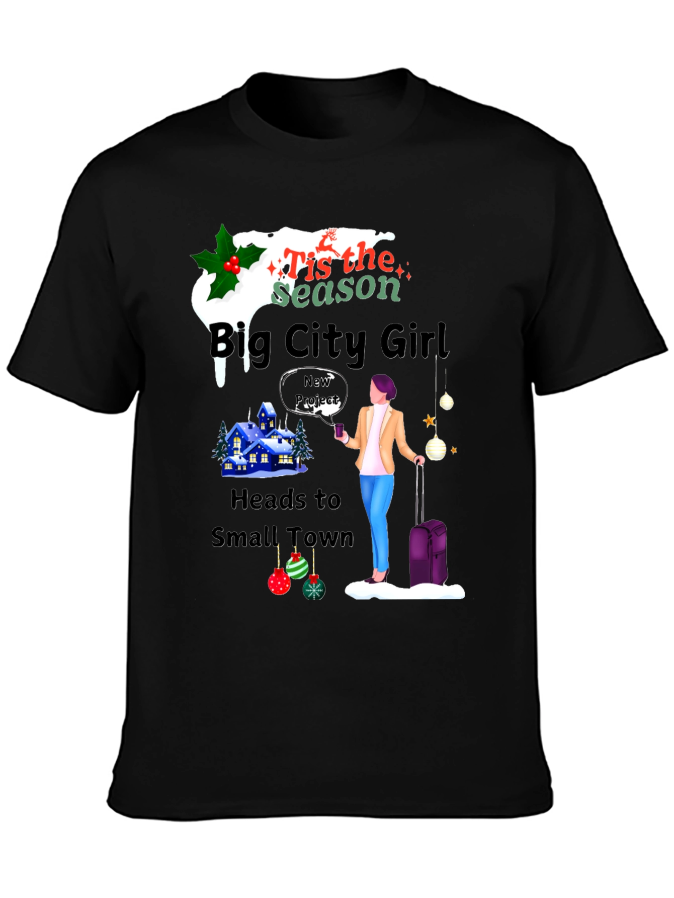 Big City Girl Small Town Holiday T-Shirt