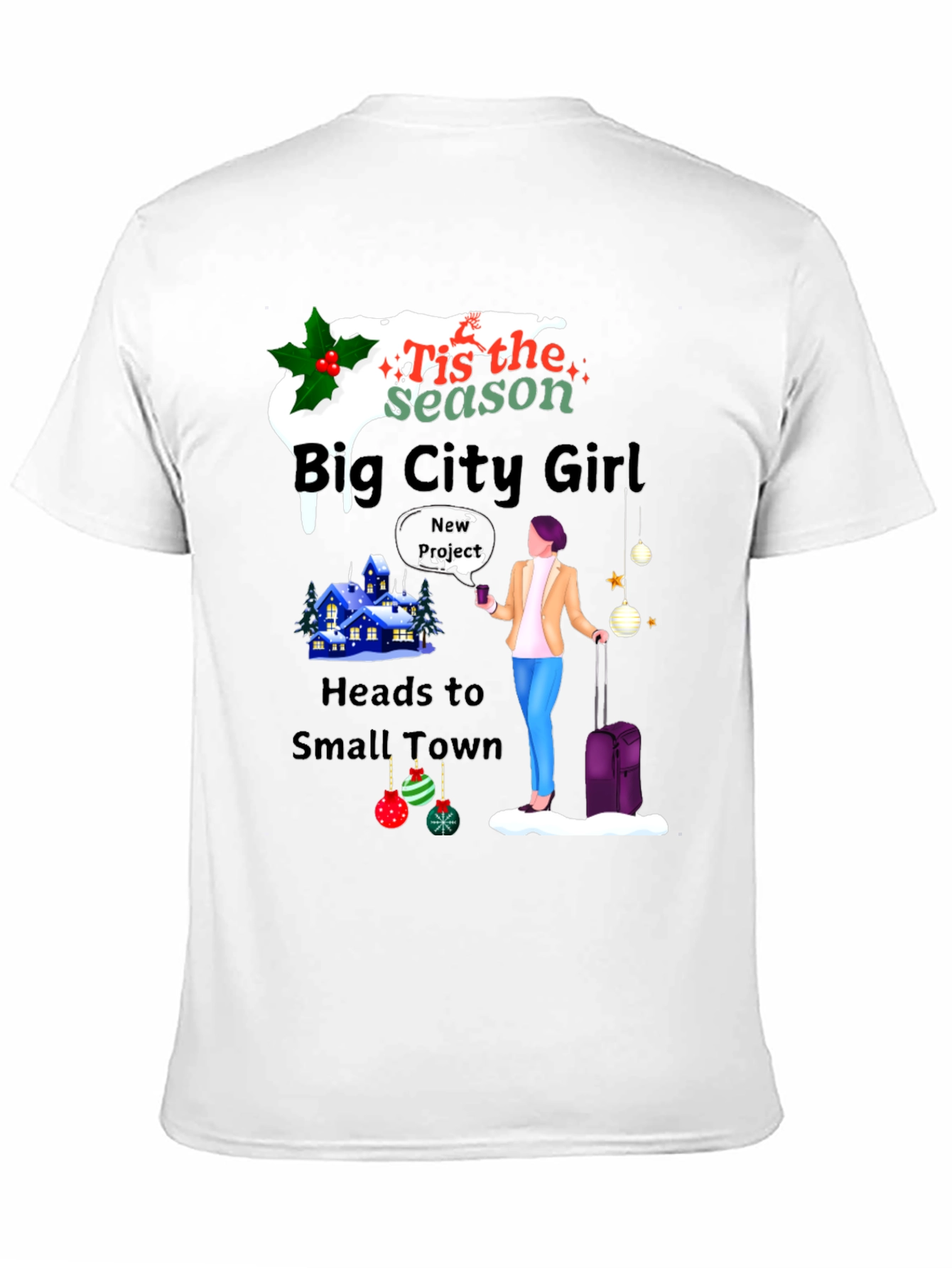 Big City Girl Small Town Holiday T-Shirt