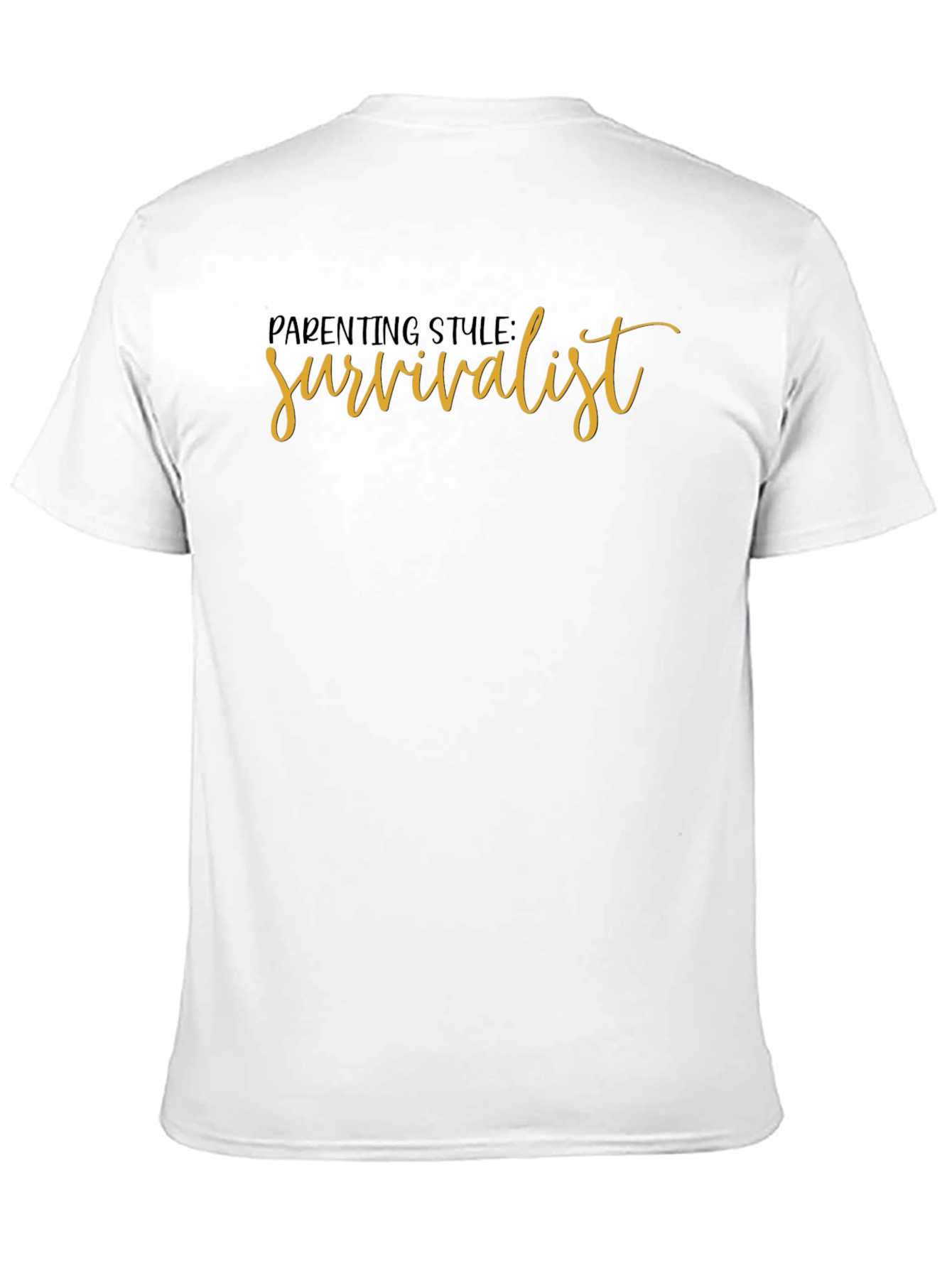 Parenting Style Survivalist Graphic T-Shirt