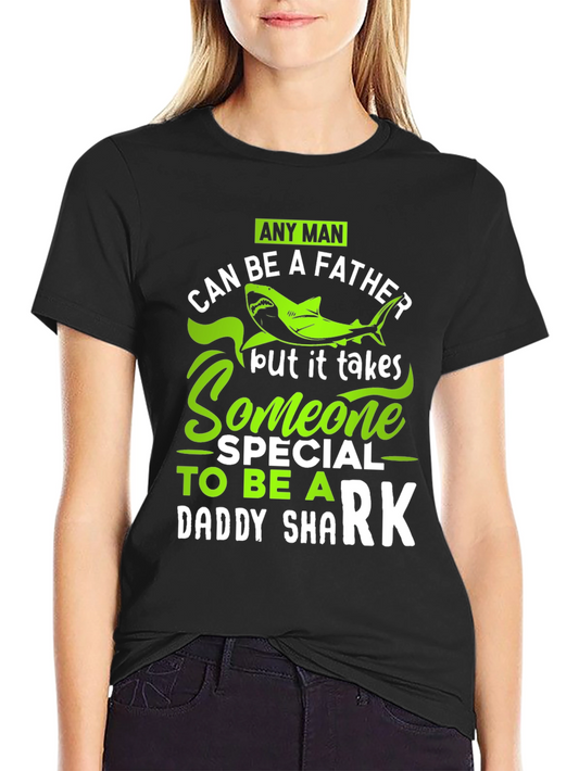 Daddy Shark T-Shirt - Special Dad Tee
