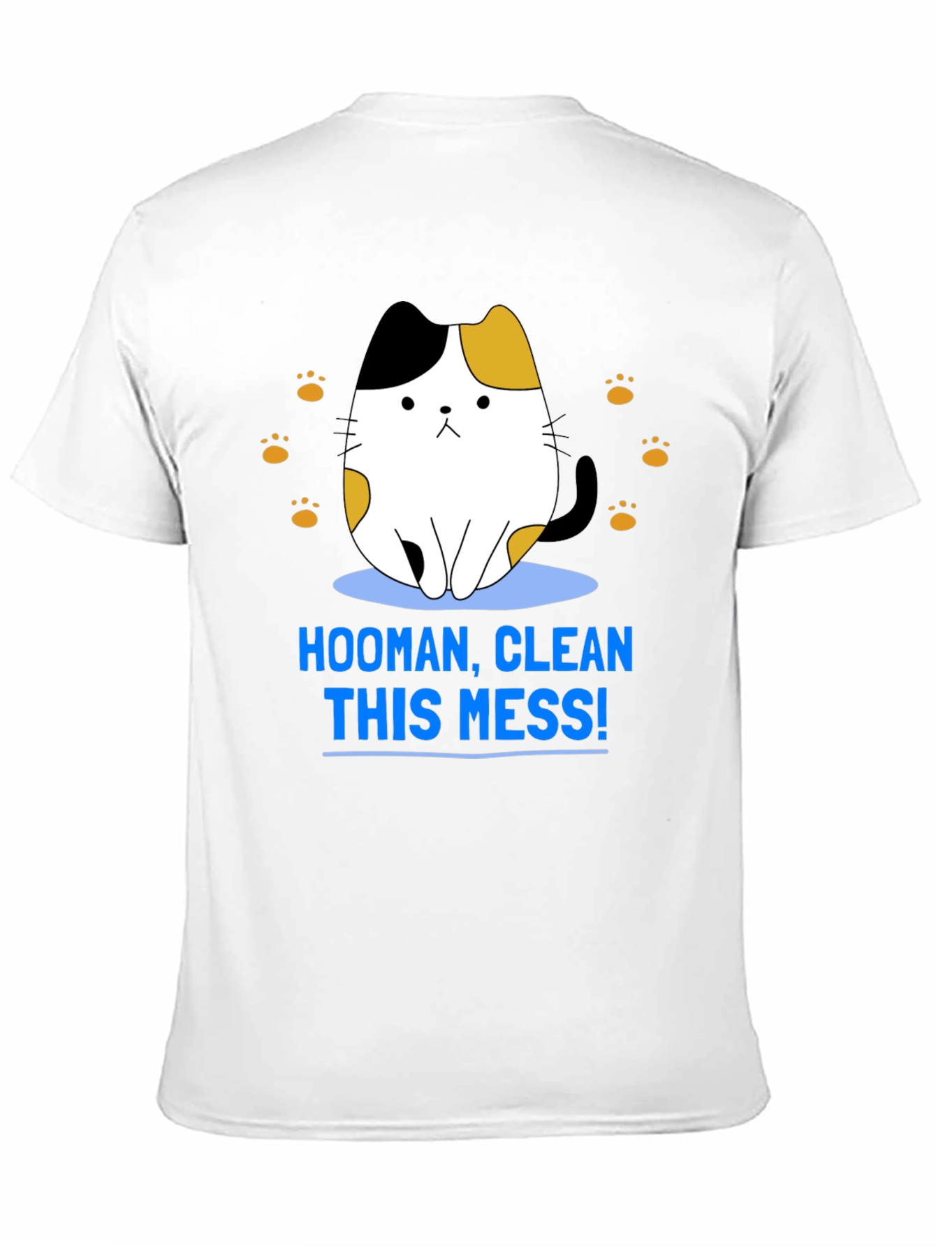 Hooman Clean This Mess Funny Cat T-Shirt
