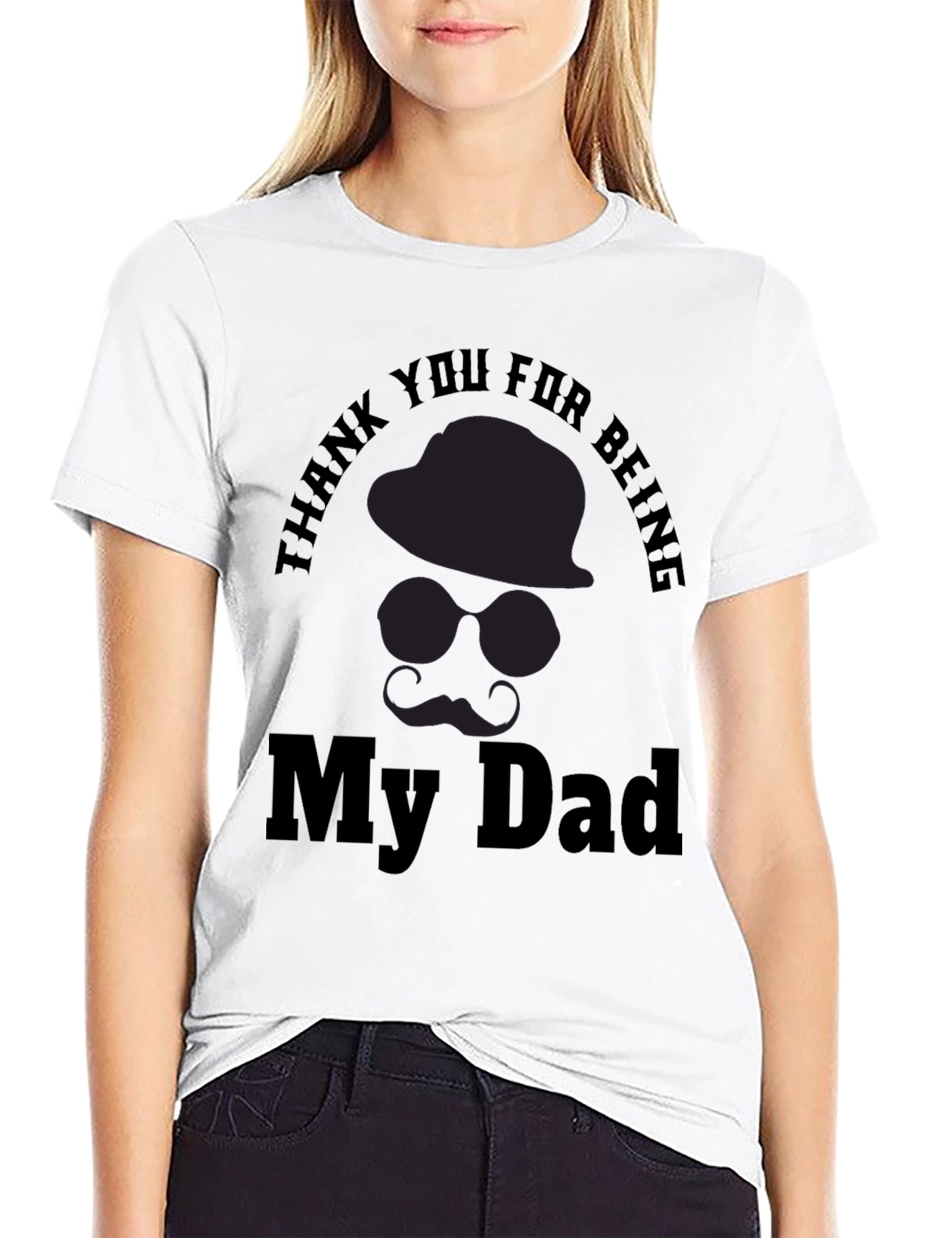 Thank You For Being My Dad T-Shirt