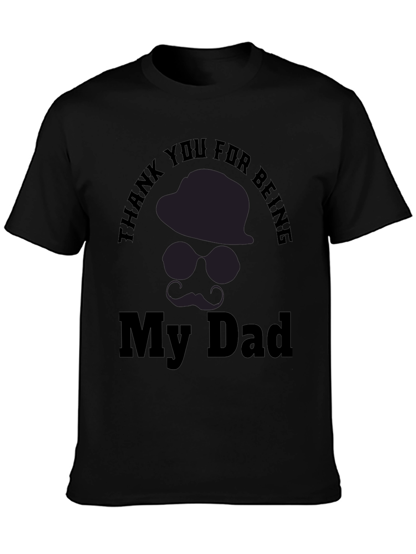 Thank You For Being My Dad T-Shirt