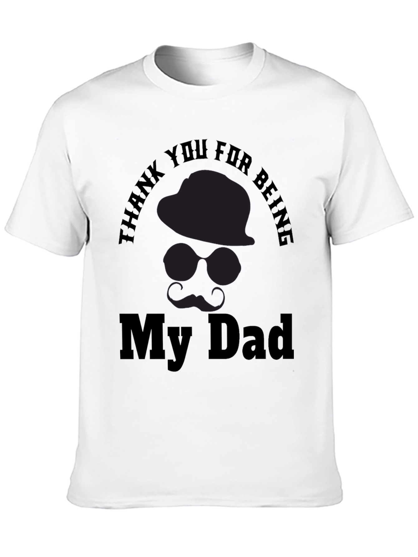 Thank You For Being My Dad T-Shirt