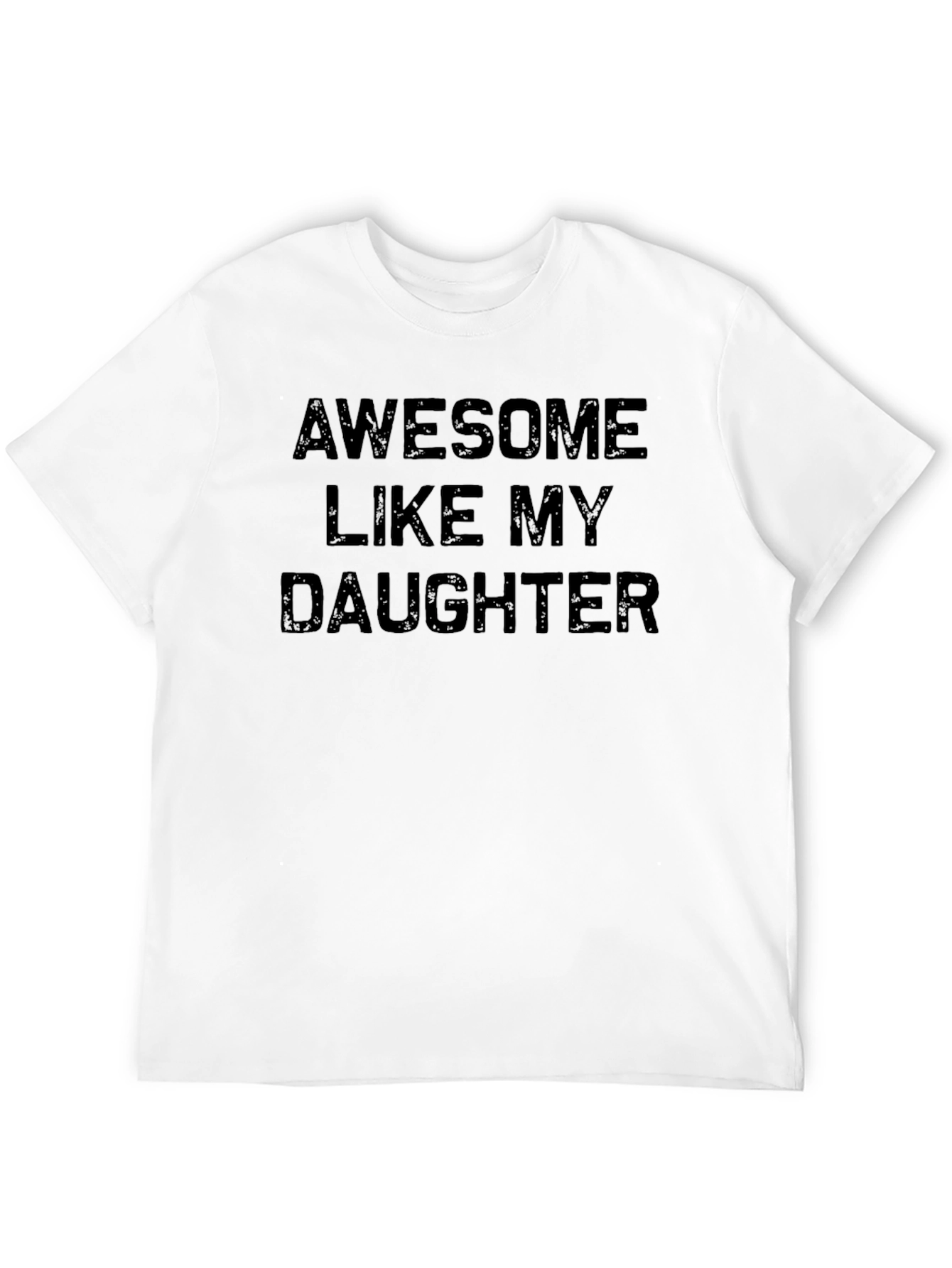 Awesome Like My Daughter Black Graphic Tee