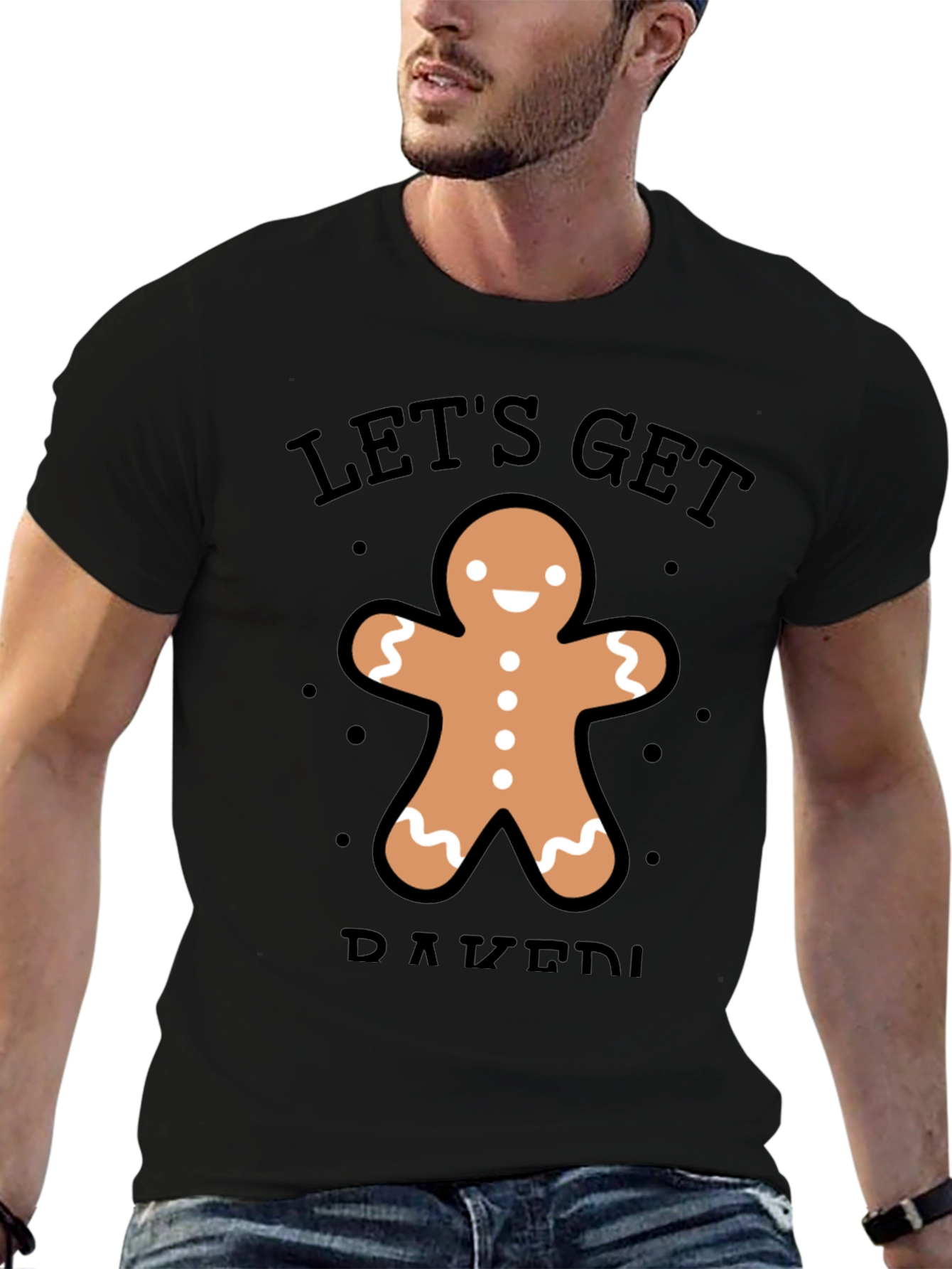 Lets Get Baked Gingerbread Man T-Shirt