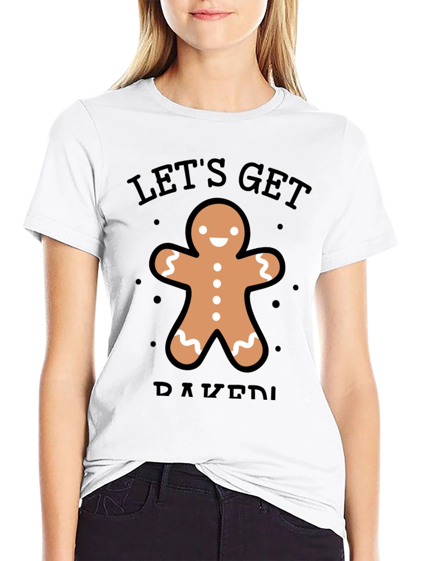 Lets Get Baked Gingerbread Man T-Shirt