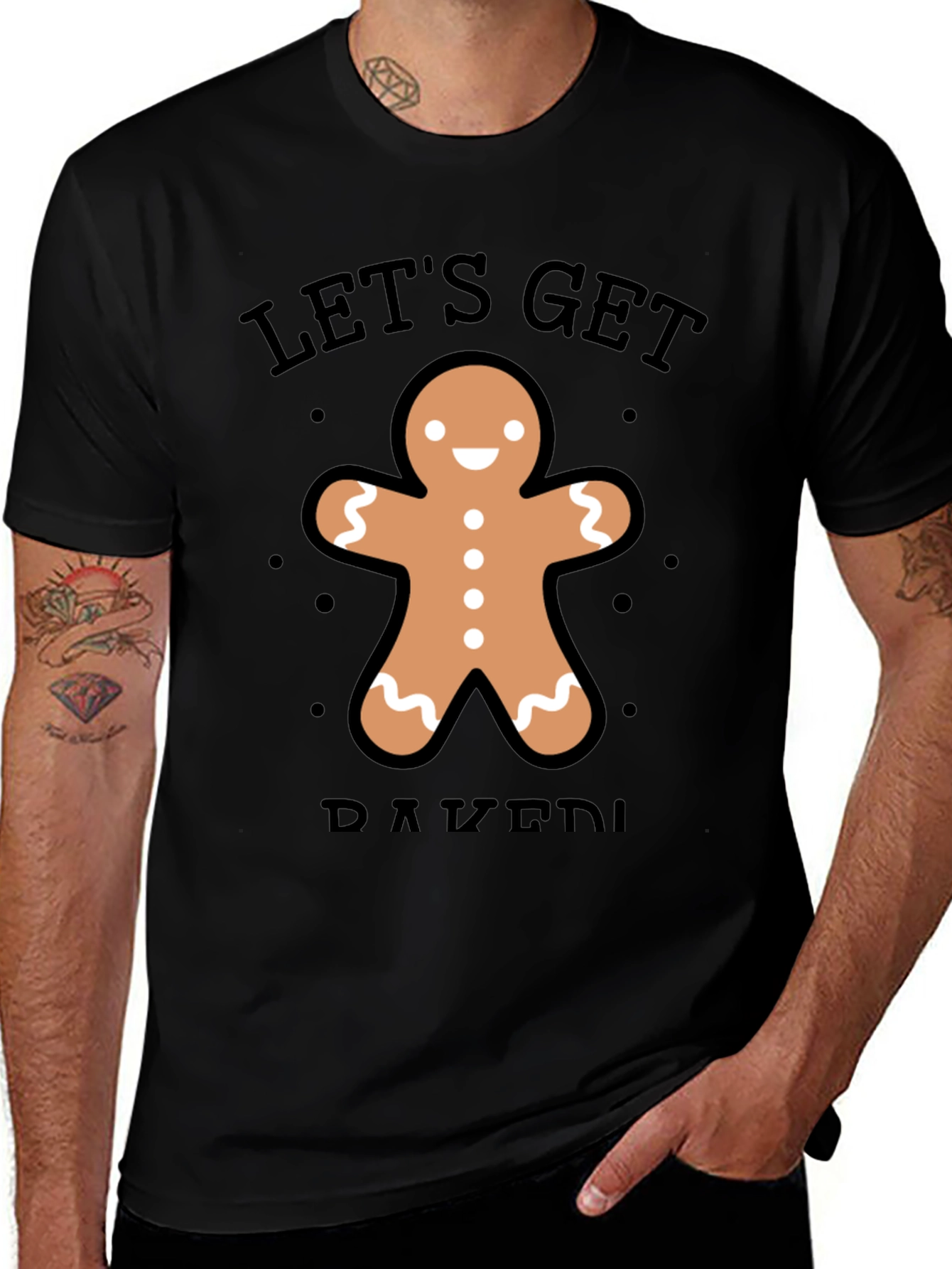 Lets Get Baked Gingerbread Man T-Shirt