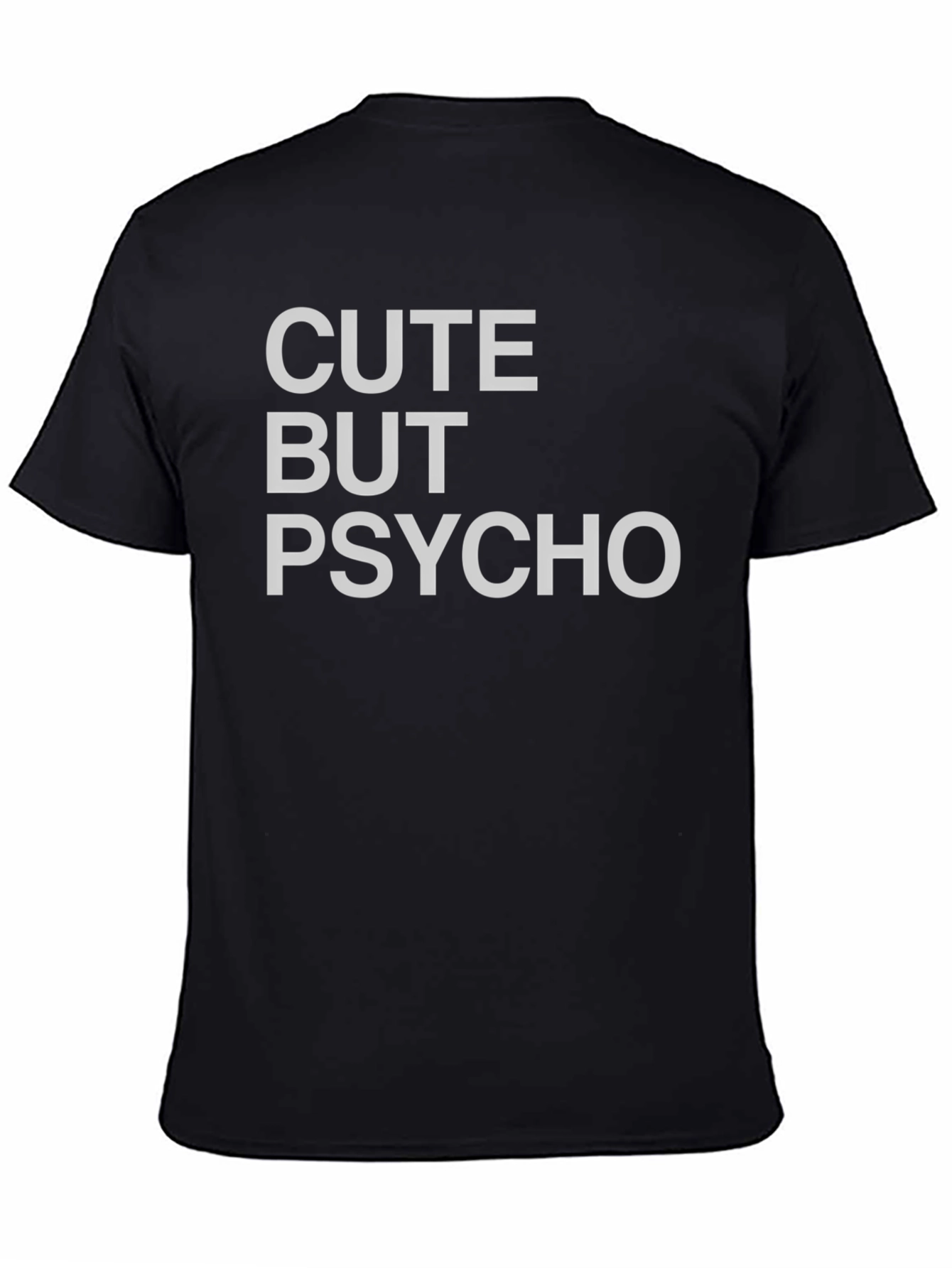 Cute But Psycho Black Graphic T-Shirt