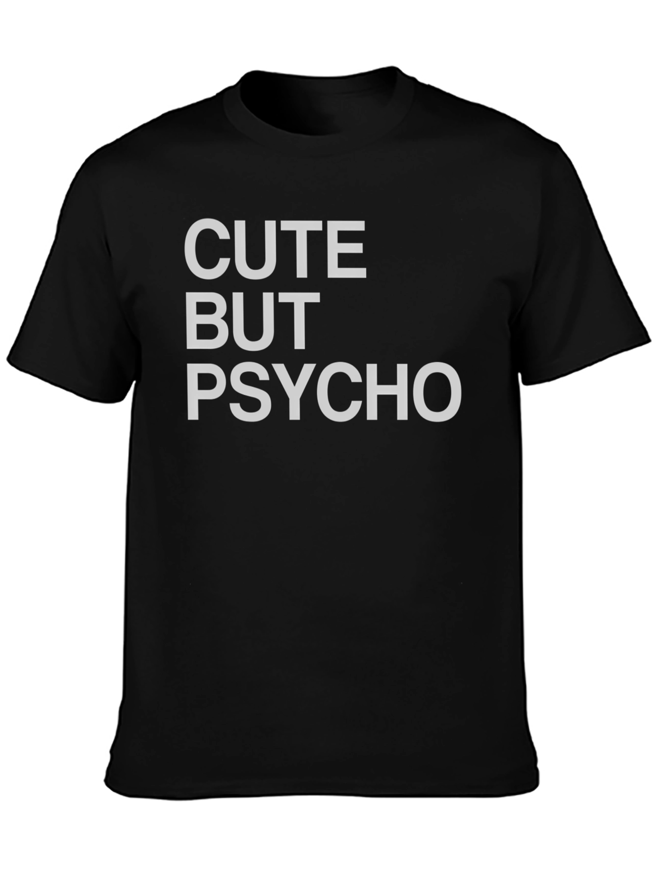 Cute But Psycho Black Graphic T-Shirt