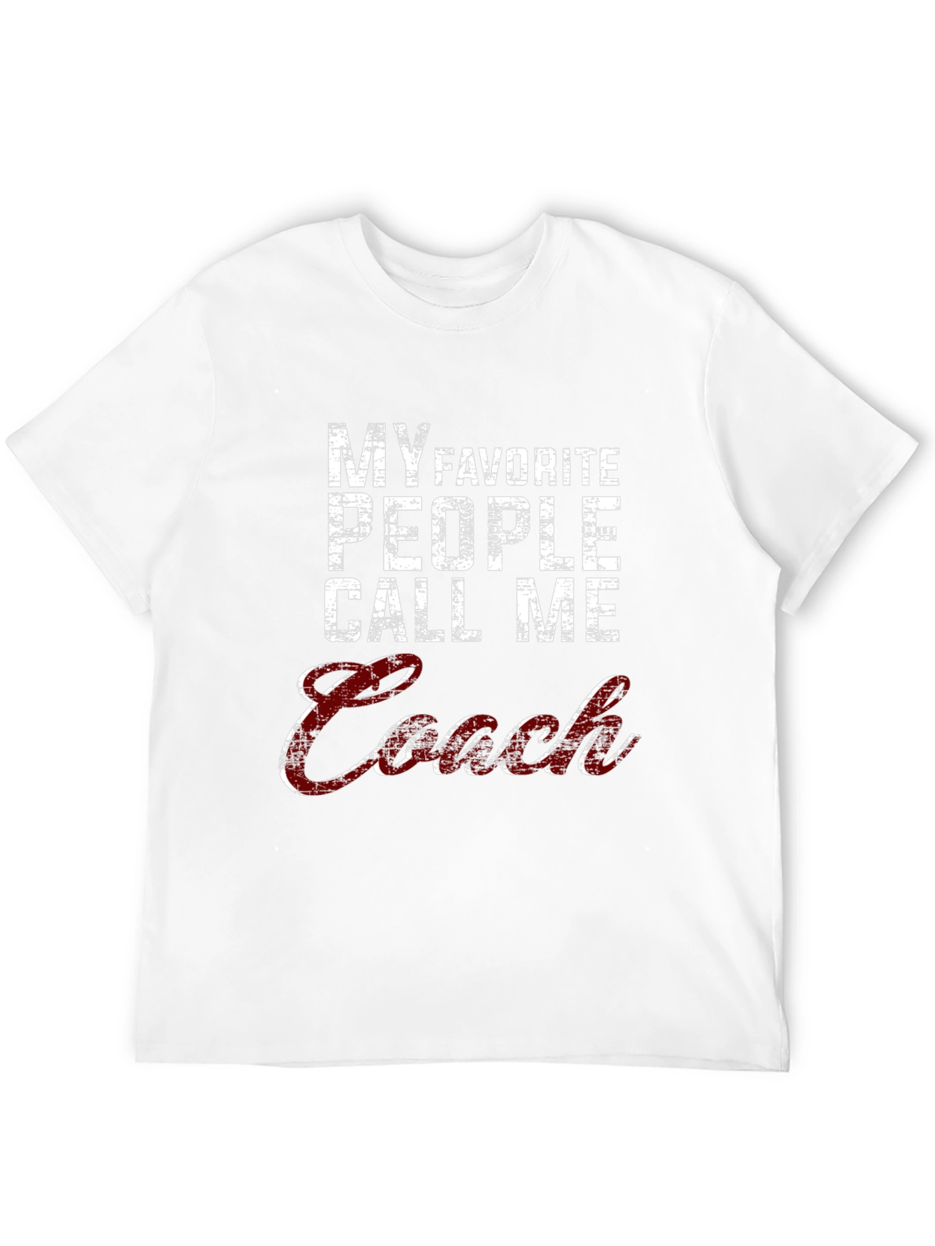 My Favorite People Call Me Coach T-Shirt