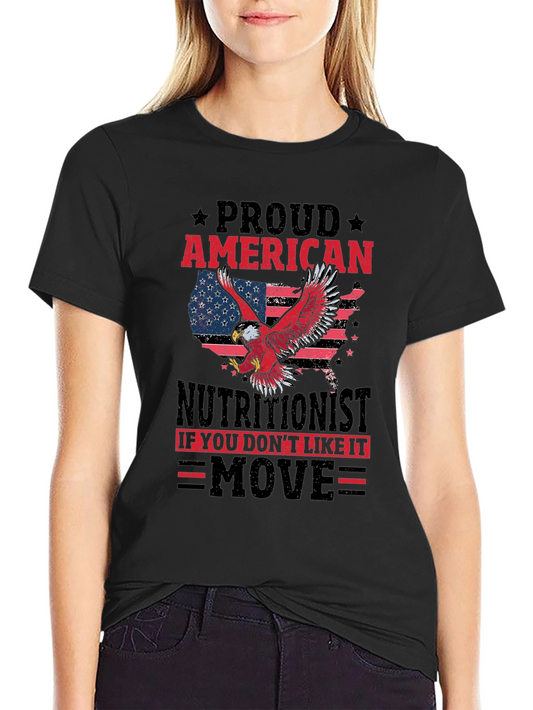 Proud American Nutritionist T-Shirt