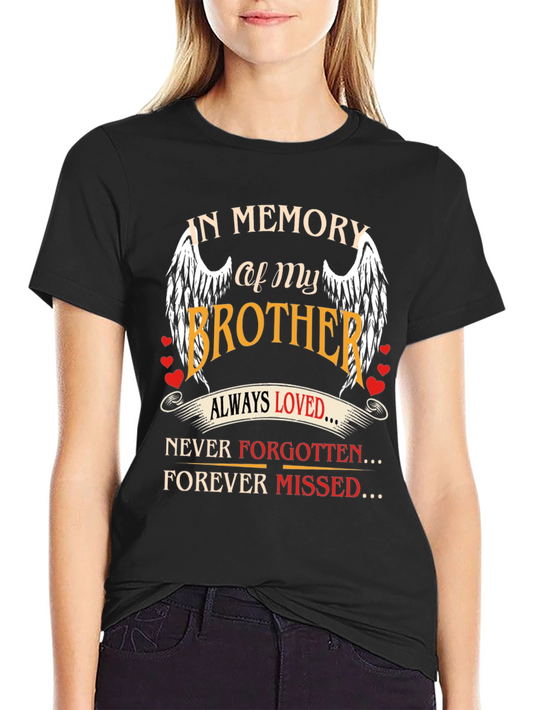 In Memory of My Brother Graphic T-Shirt