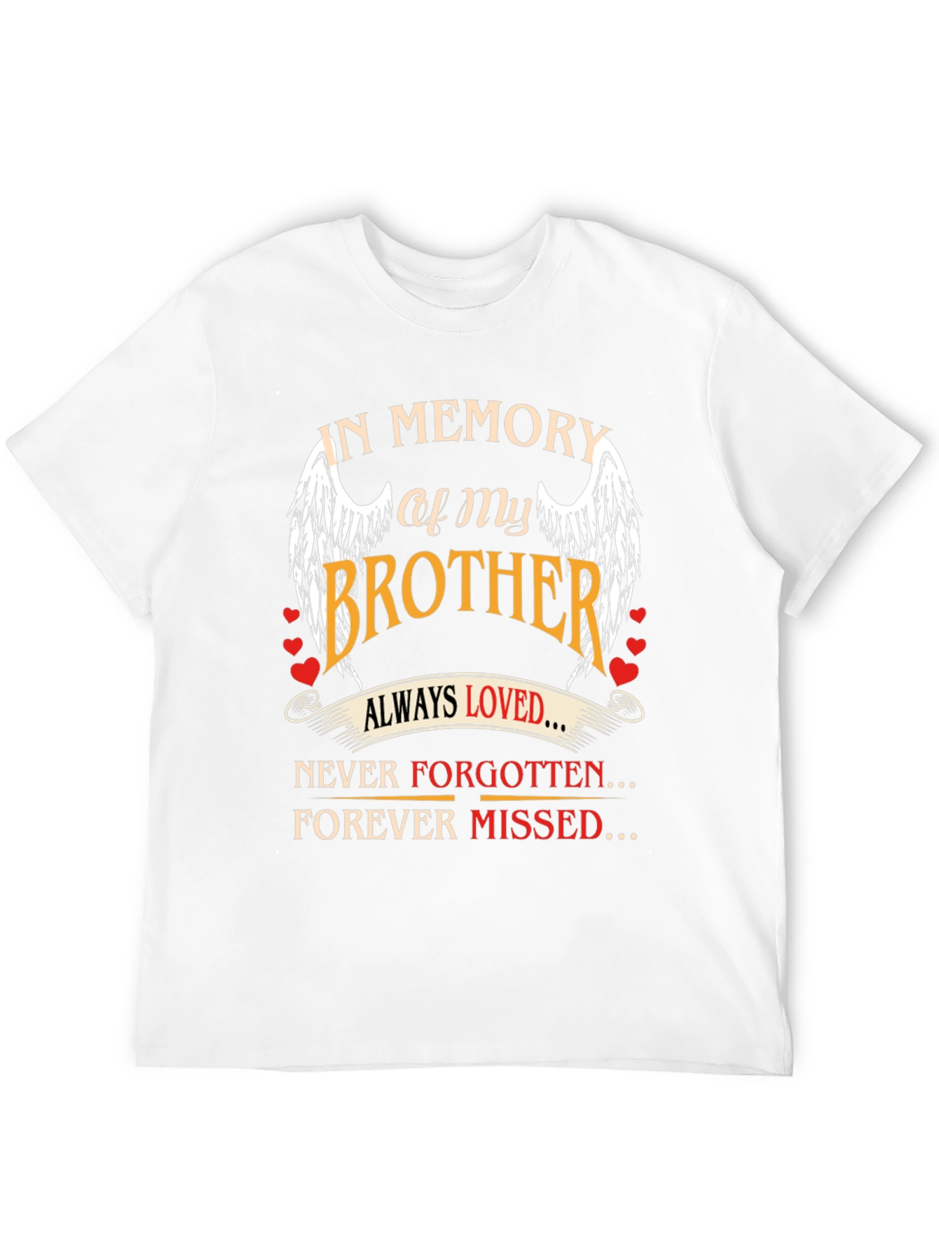 In Memory of My Brother Graphic T-Shirt