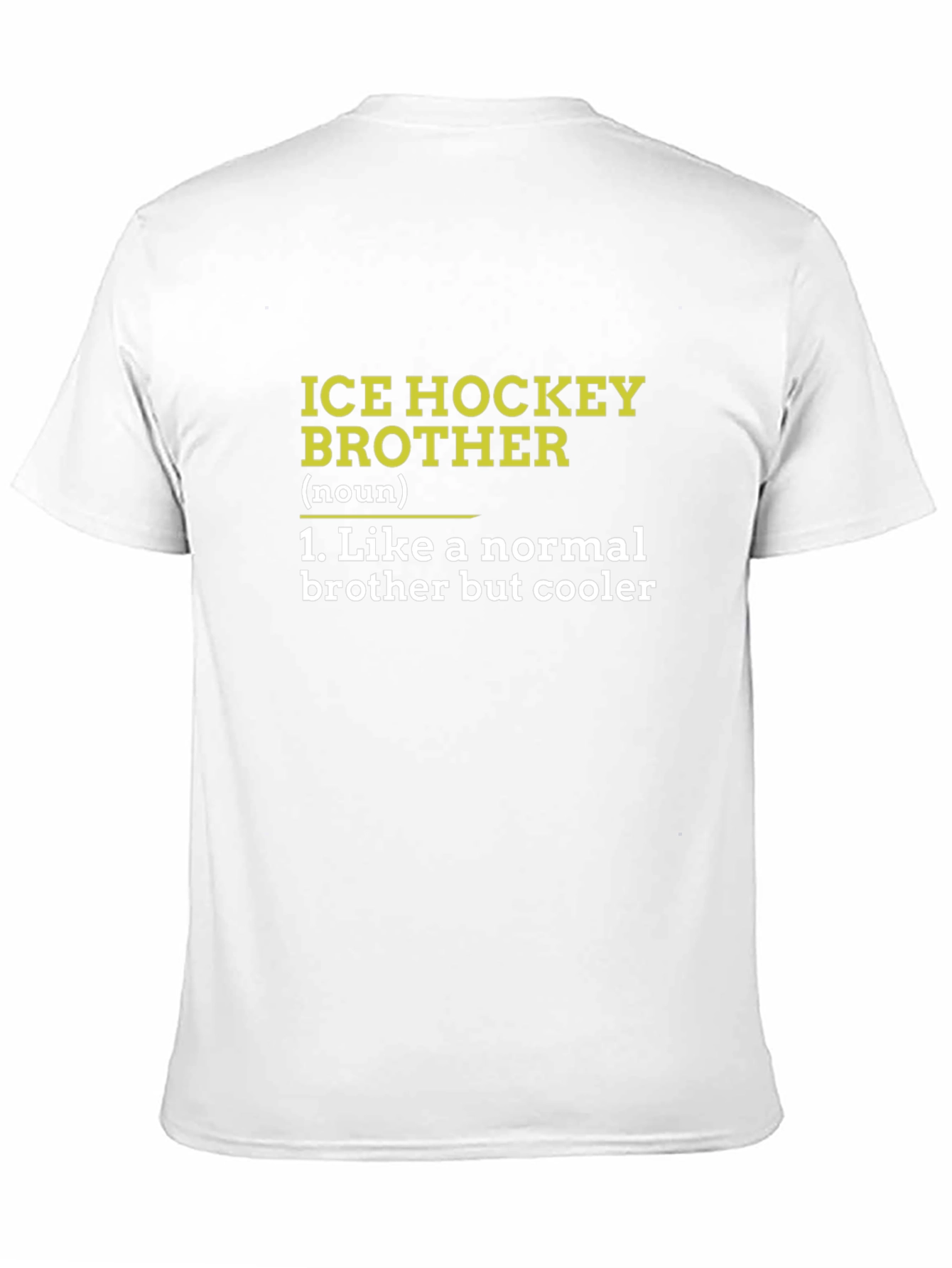 Ice Hockey Brother Definition T-Shirt