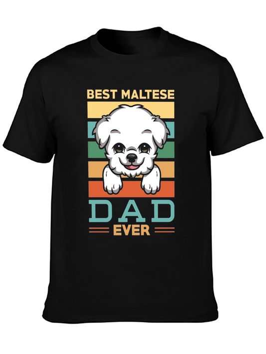 Best Maltese Dad Ever T-Shirt - Dog Lover Tee
