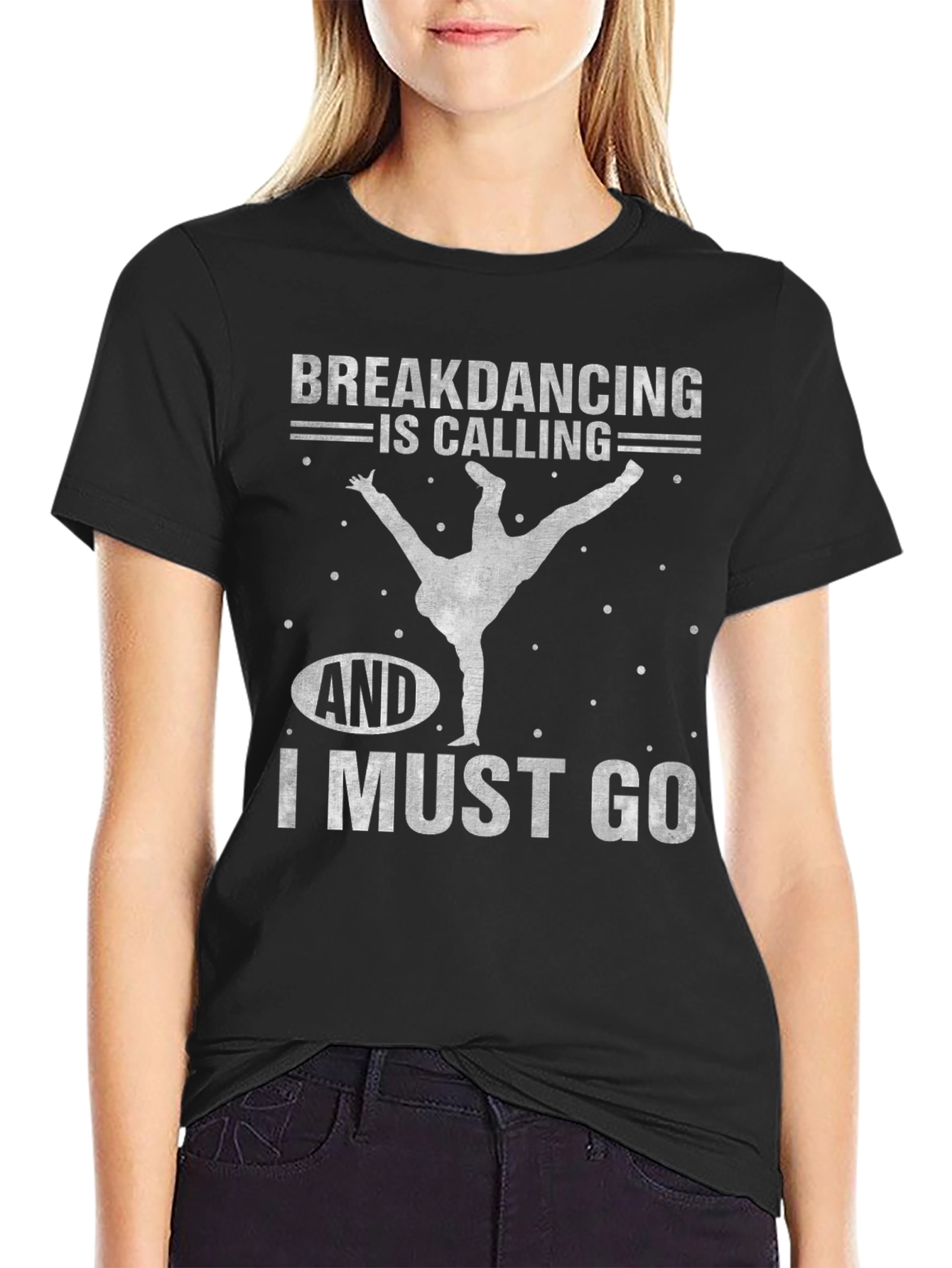 Breakdancing is Calling T-Shirt