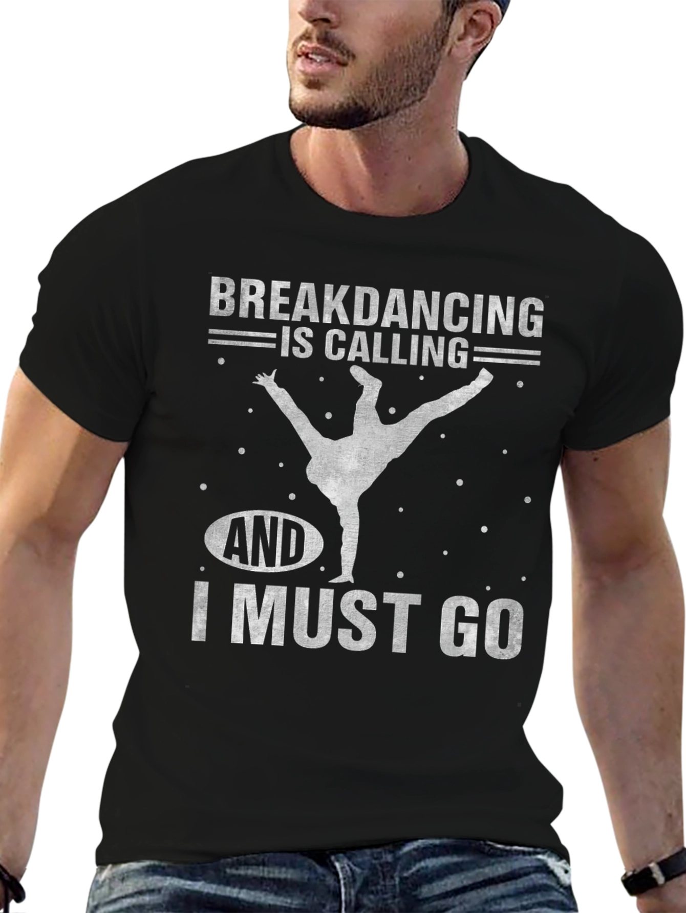 Breakdancing is Calling T-Shirt