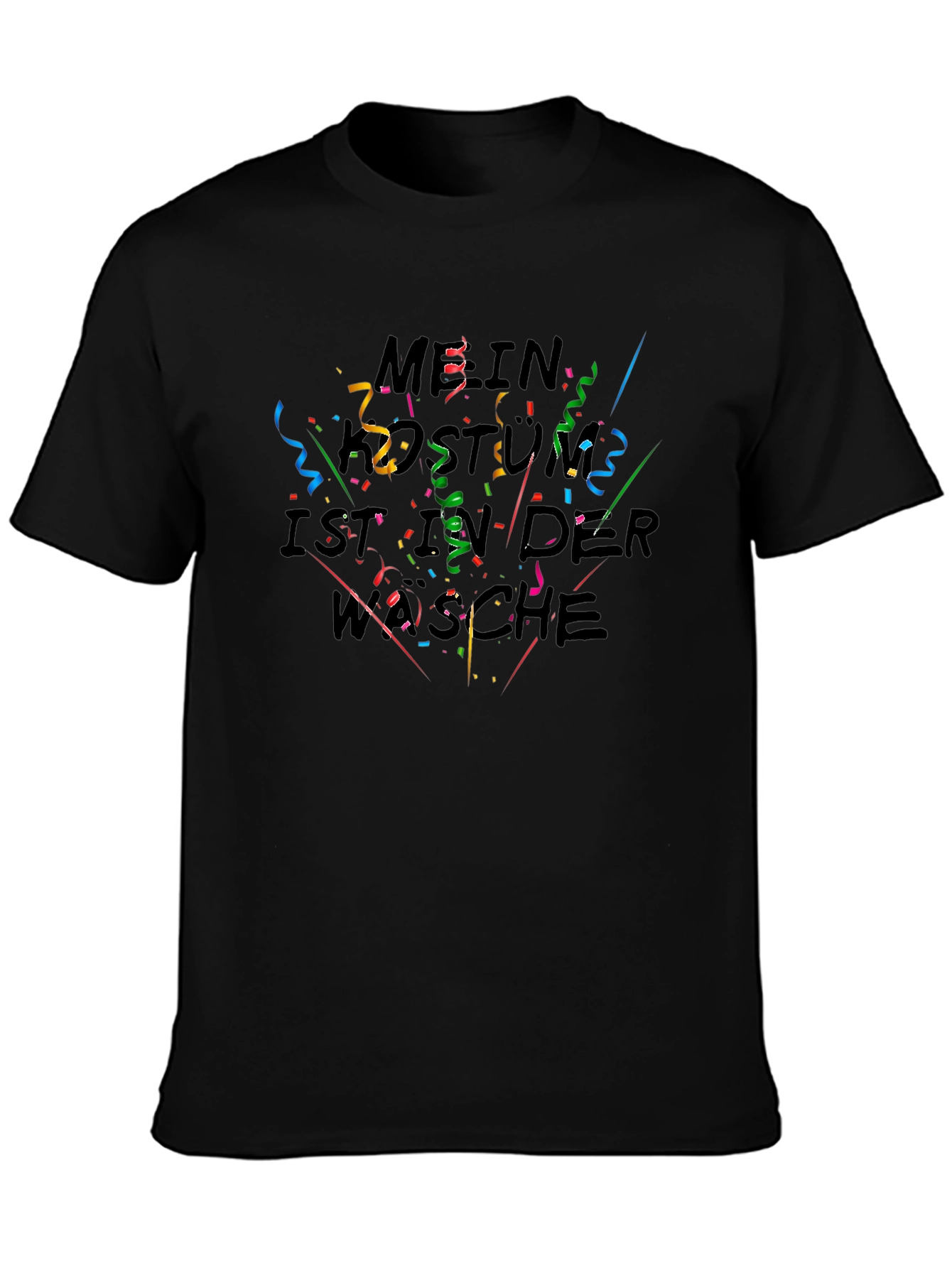 Mein Kostum ist in der Wasche T-Shirt