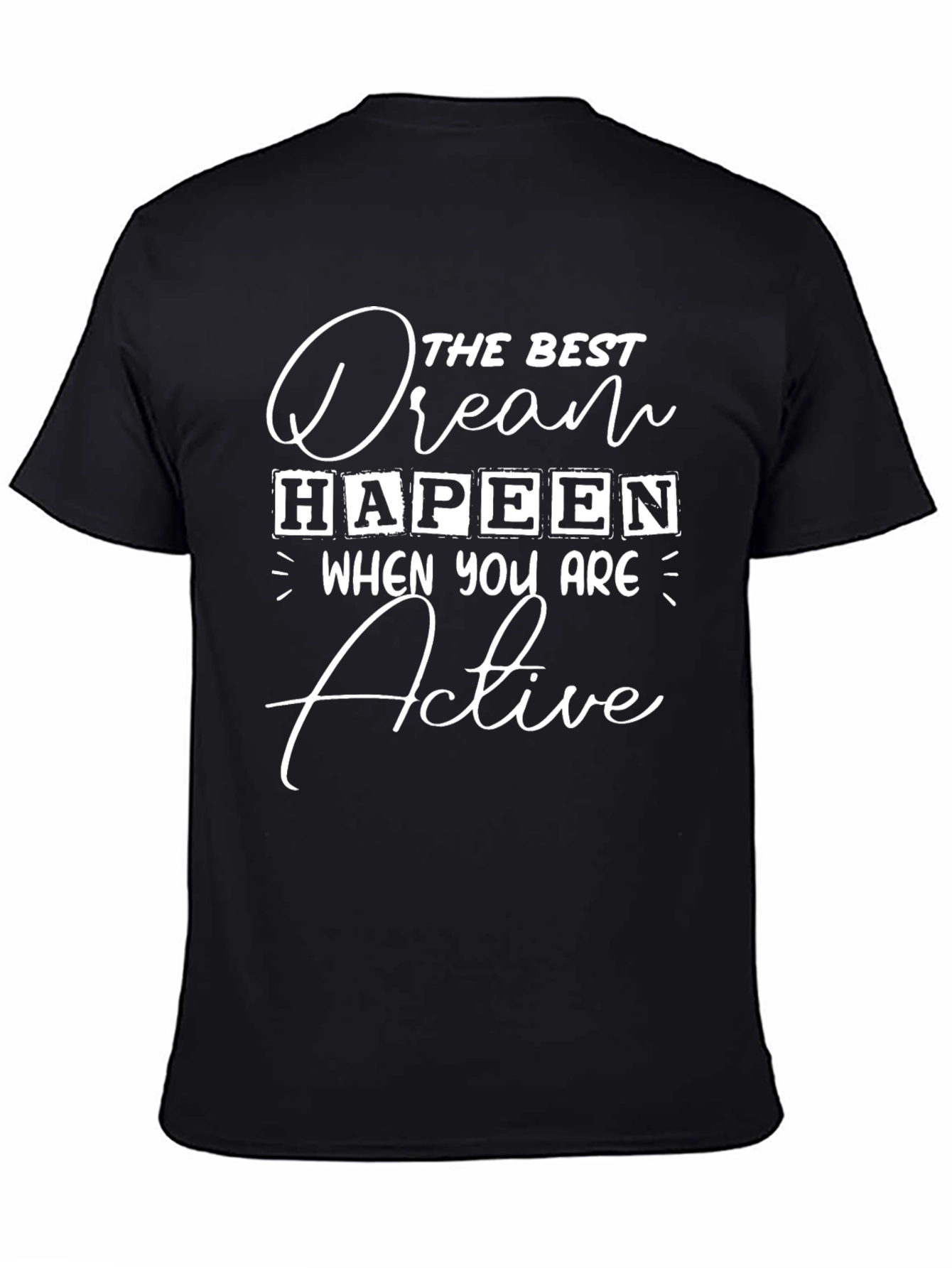 Dream Hapeen Active T-Shirt - Black