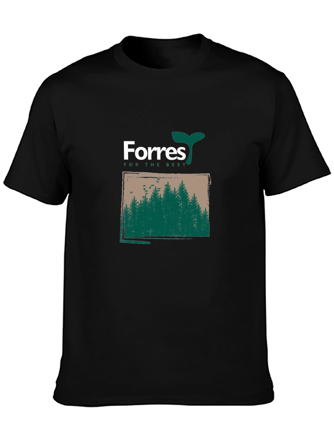Forres For The Best Graphic T-Shirt