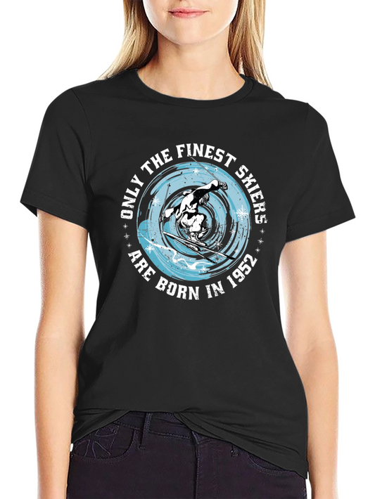 Finest Skiers Born in 1952 Black T-Shirt