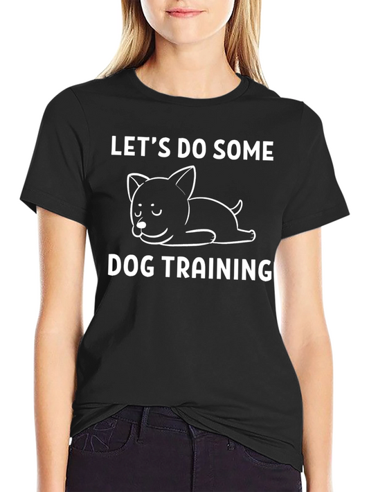 Dog Training T-Shirt: Cute Pup Design