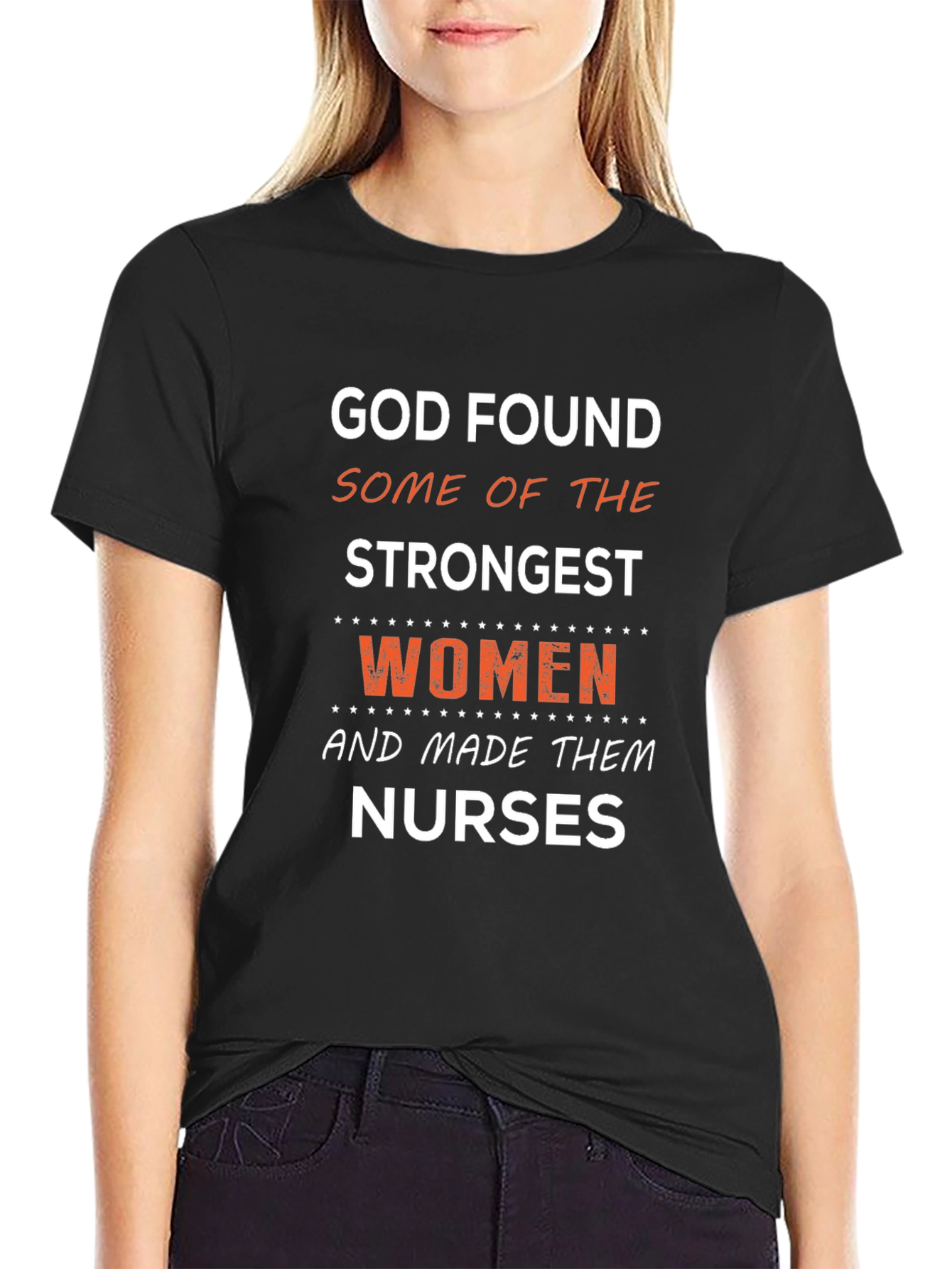 Strongest Women Nurses T-Shirt - Black Graphic Tee