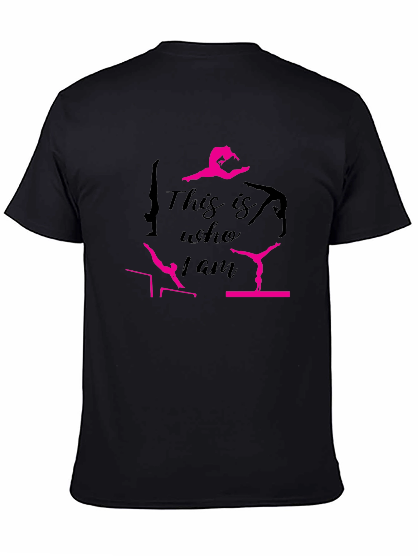Gymnastics This is Who I Am Black T-Shirt