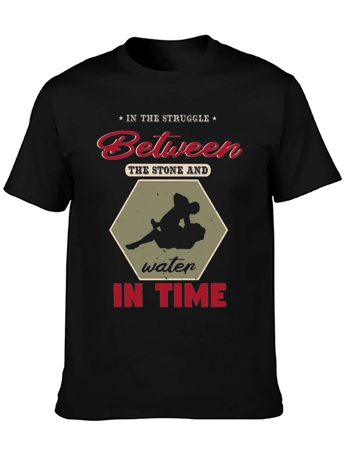 In The Struggle T-Shirt