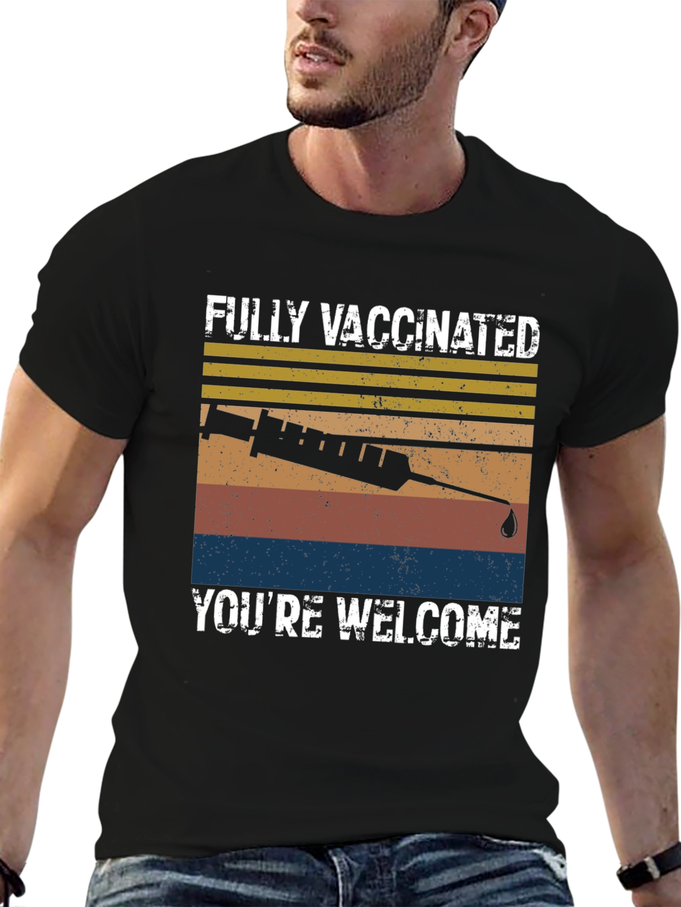 Fully Vaccinated Youre Welcome T-Shirt